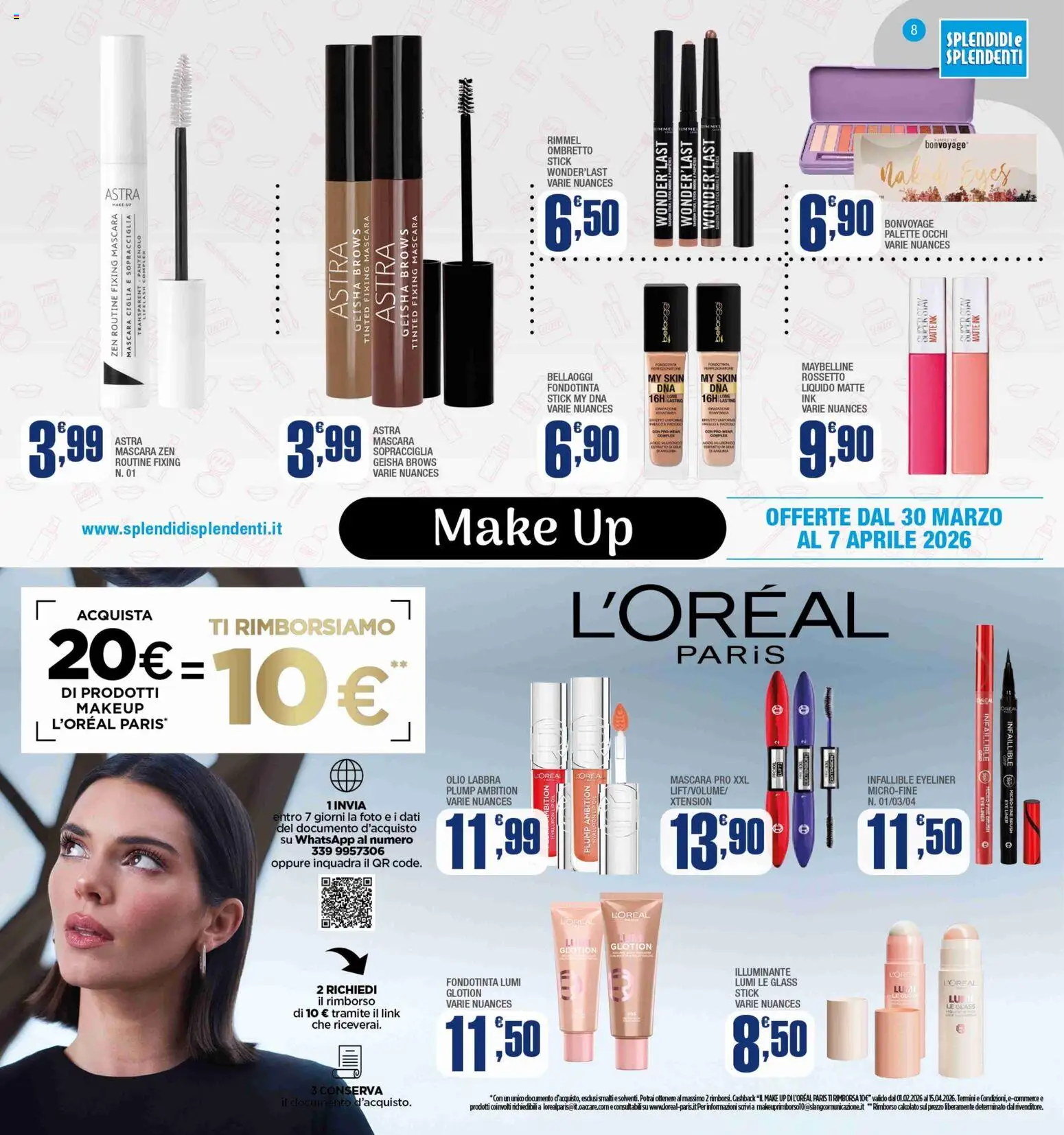 Volantino Splendidi e Splendenti del 30.03.2026 | Pagina: 8 | Prodotti: Illuminante, Mascara, Ombretto, Fondotinta