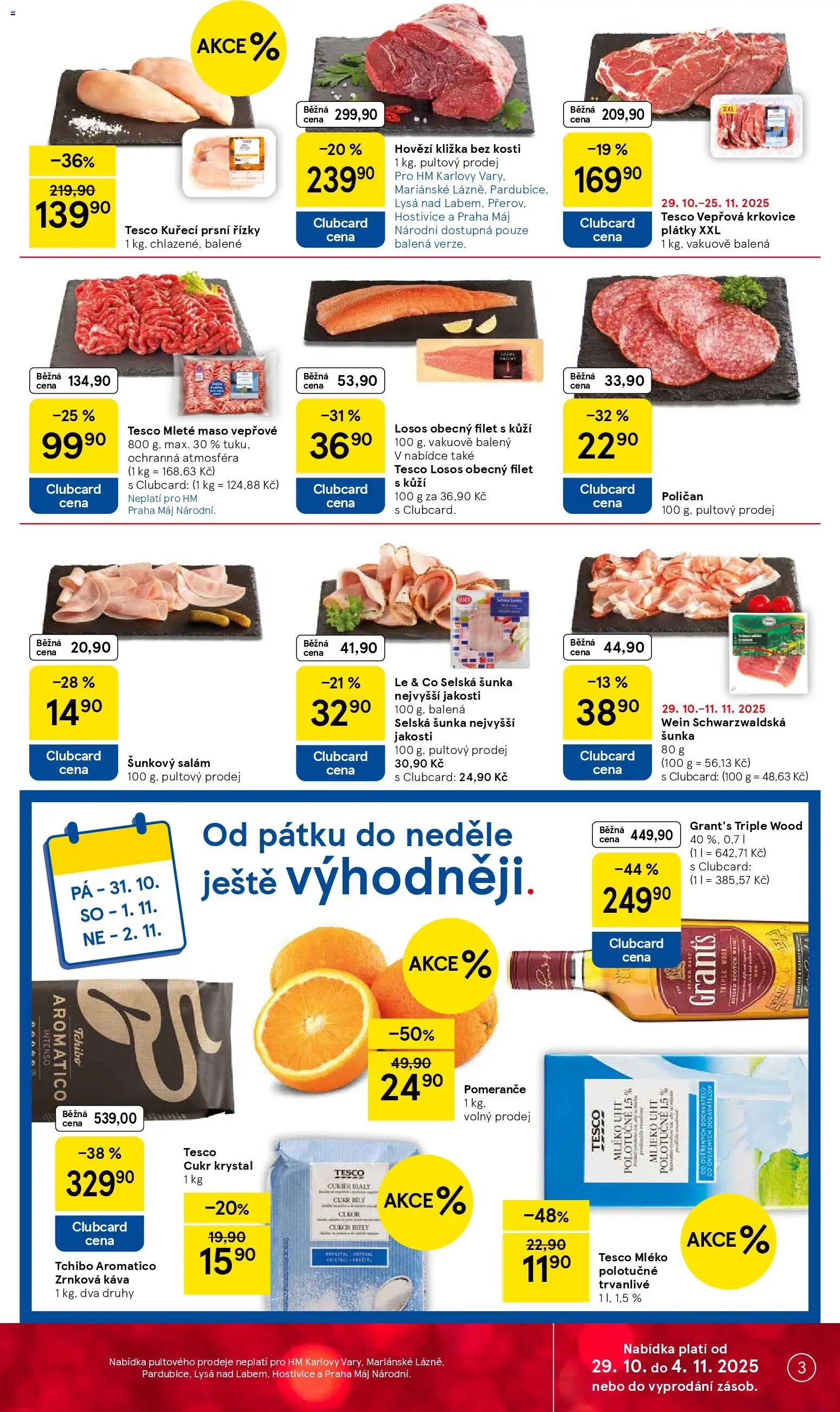 Tesco leták - Hypermarket od 29.10.2025 | Strana: 3 | Produkty: Schwarzwaldská šunka, Šunkový salám, Mleté maso, Zrnková káva