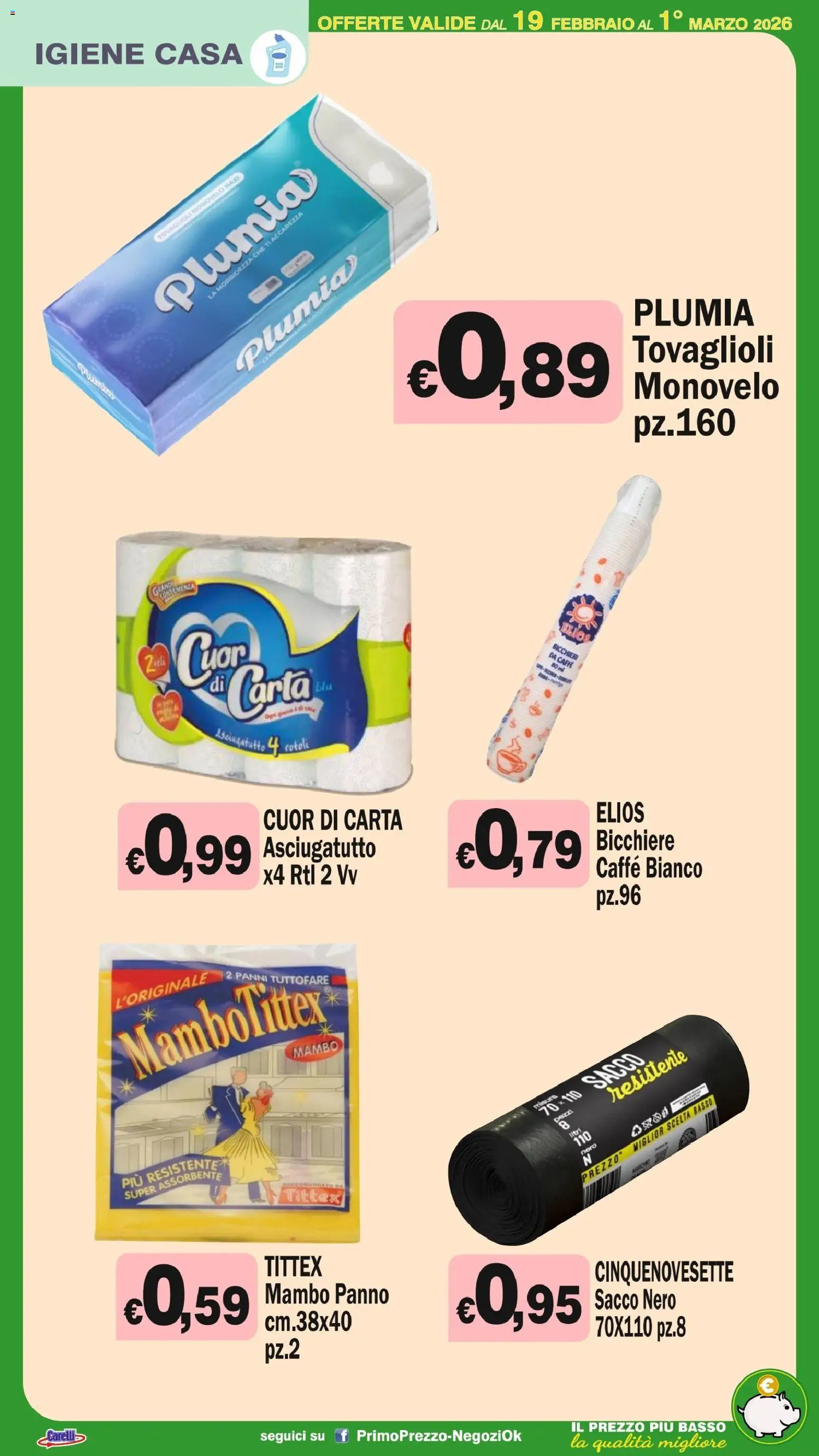Volantino Primo Prezzo del 19.02.2026 | Pagina: 24 | Prodotti: Caffè, Asciugatutto