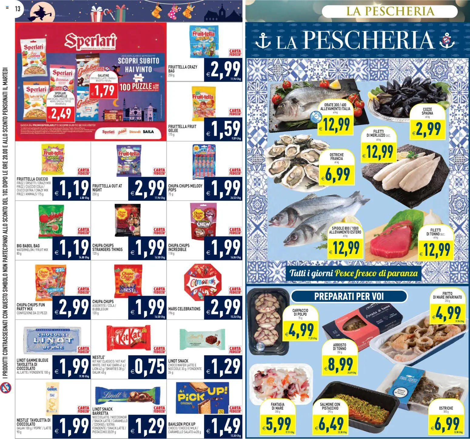 Volantino PIM Supermercati del 27.12.2025 | Pagina: 13 | Prodotti: Arrosto, Pesce, Merluzzo, Menta