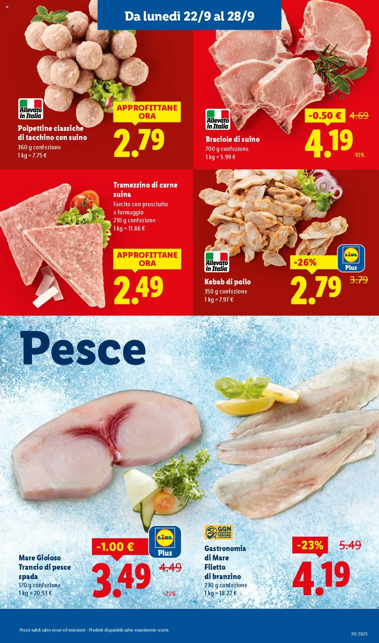 Volantino Lidl del 22.09.2025 | Pagina: 9 | Prodotti: Pollo, Prosciutto, Tramezzino, Pesce spada