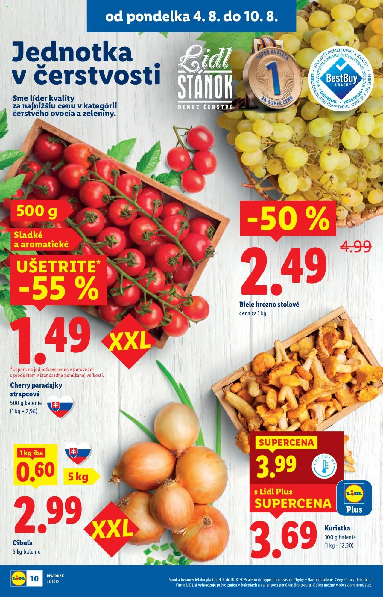 Lidl leták │ platný od 04.08.2025 | Strana: 10 | Produkty: Paradajky, Cibuľa, Cherry paradajky, Hrozno