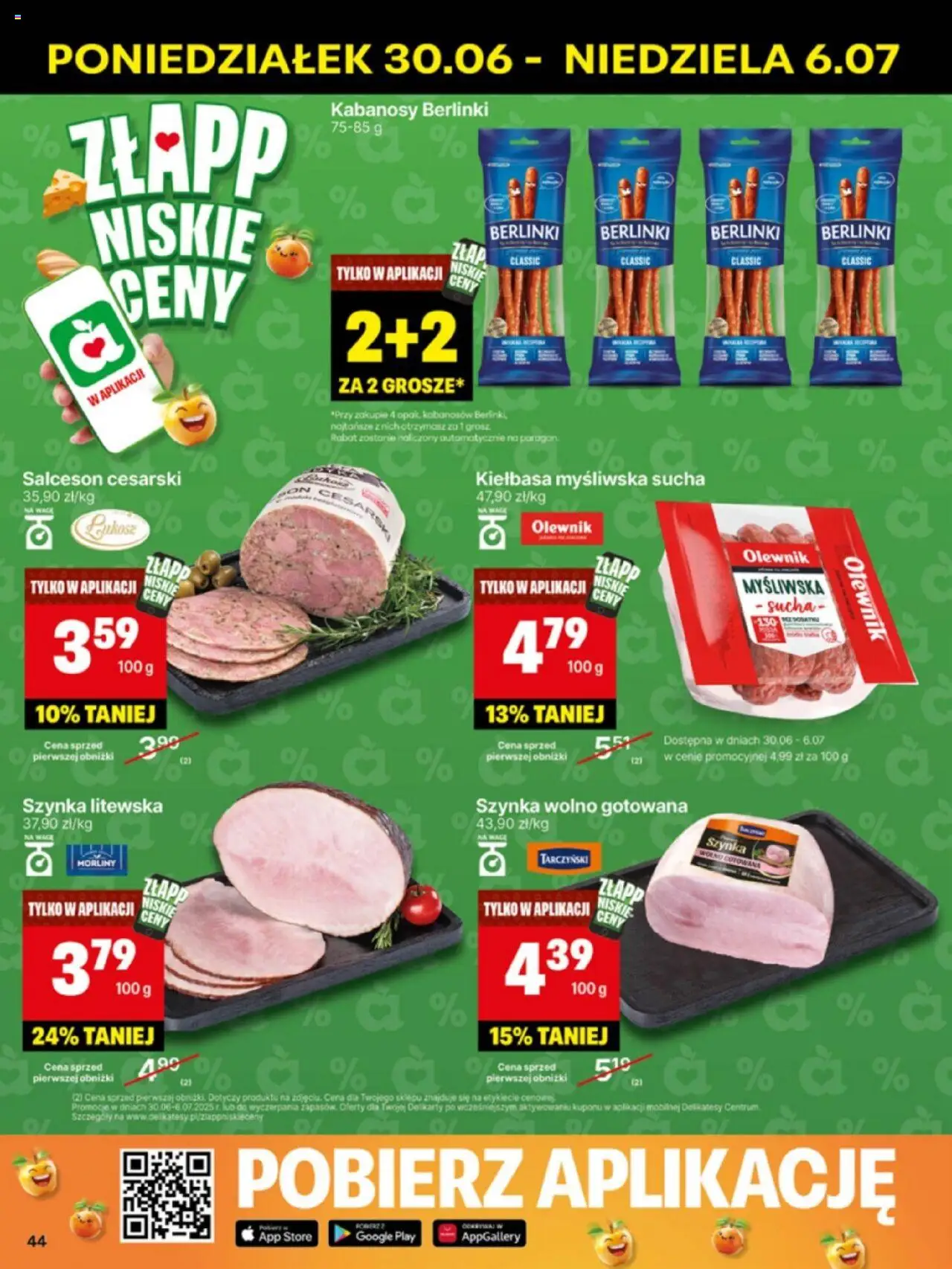 Delikatesy Centrum Gazetka - Sklepy Własne od 30.06.2025 | Strona: 44 | Produkty: Kiełbasa, Myśliwska, Kabanosy, Szynka