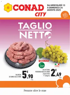 Anteprima del volantino Conad City Campania catalogo valido a partire dal 13.08.2025
