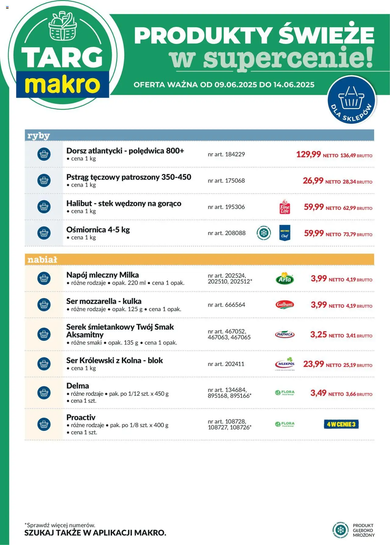 Makro Gazetka - Oferta świeża w super cenach od 09.06.2025 | Strona: 8 | Produkty: Cream cheese, Dorsz atlantycki, Ryby, Mozzarella