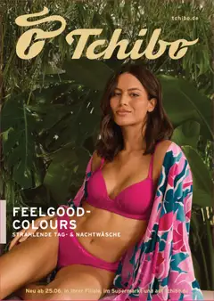 Prospekt Tchibo Feelgood-Colours gültig ab dem 25.06.2025
