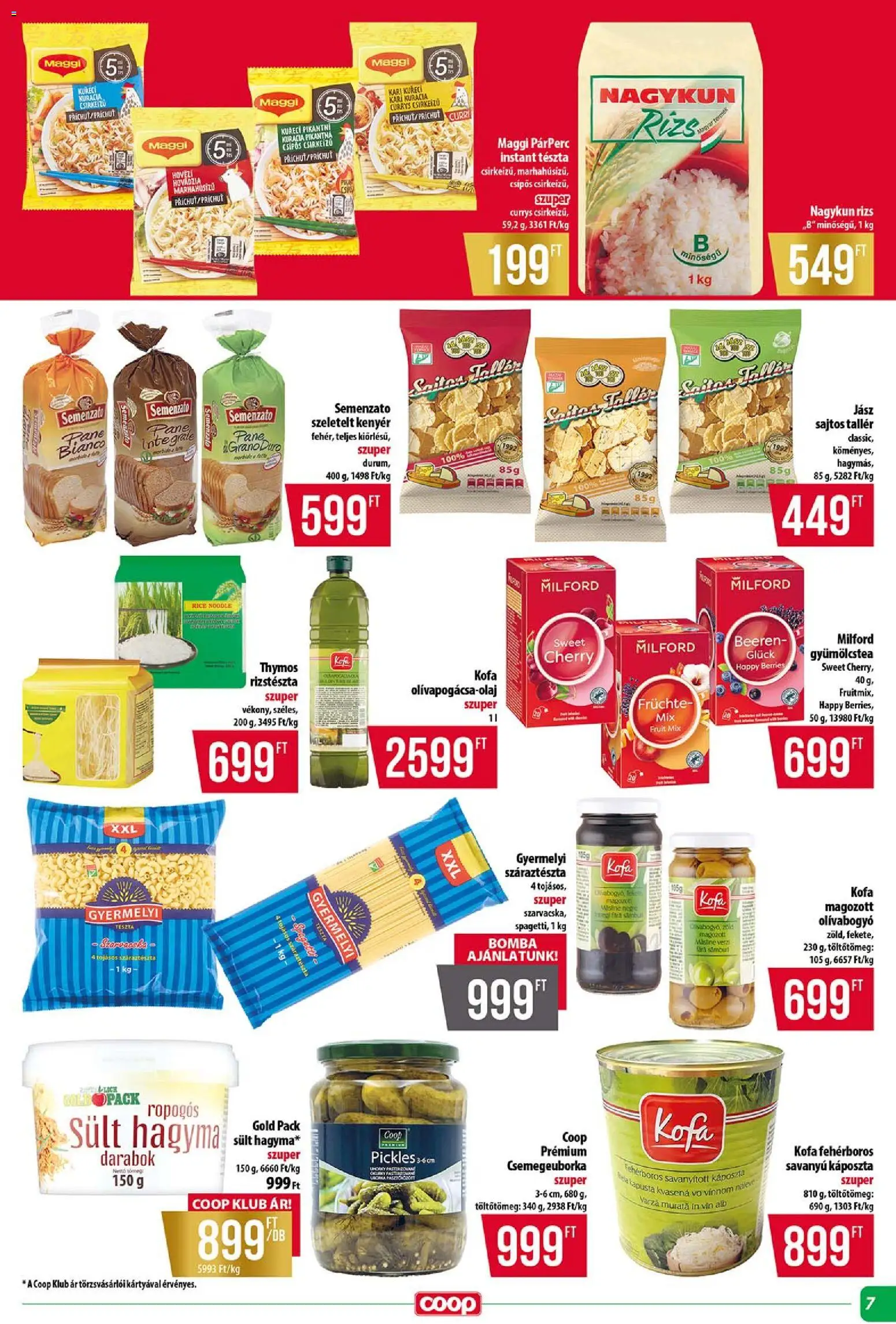 COOP Szolnok akciós ujság - amely érvényes a következő dátumtól: 16.04.2026 | Oldal: 7 | Termékek: Sajtos tallér, Savanyú káposzta, Gyümölcstea, Olívabogyó