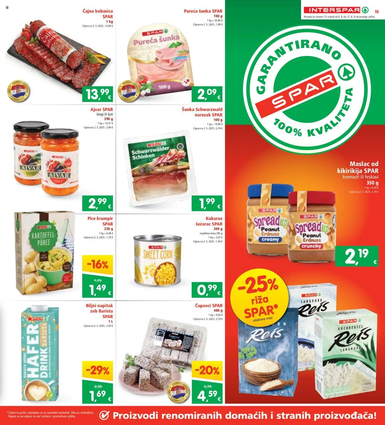 Interspar katalog | vrijedi od 06.08.2025 | Stranica: 15 | Proizvodi: Šunka, Narezak, Maslac od kikirikija, Krumpir