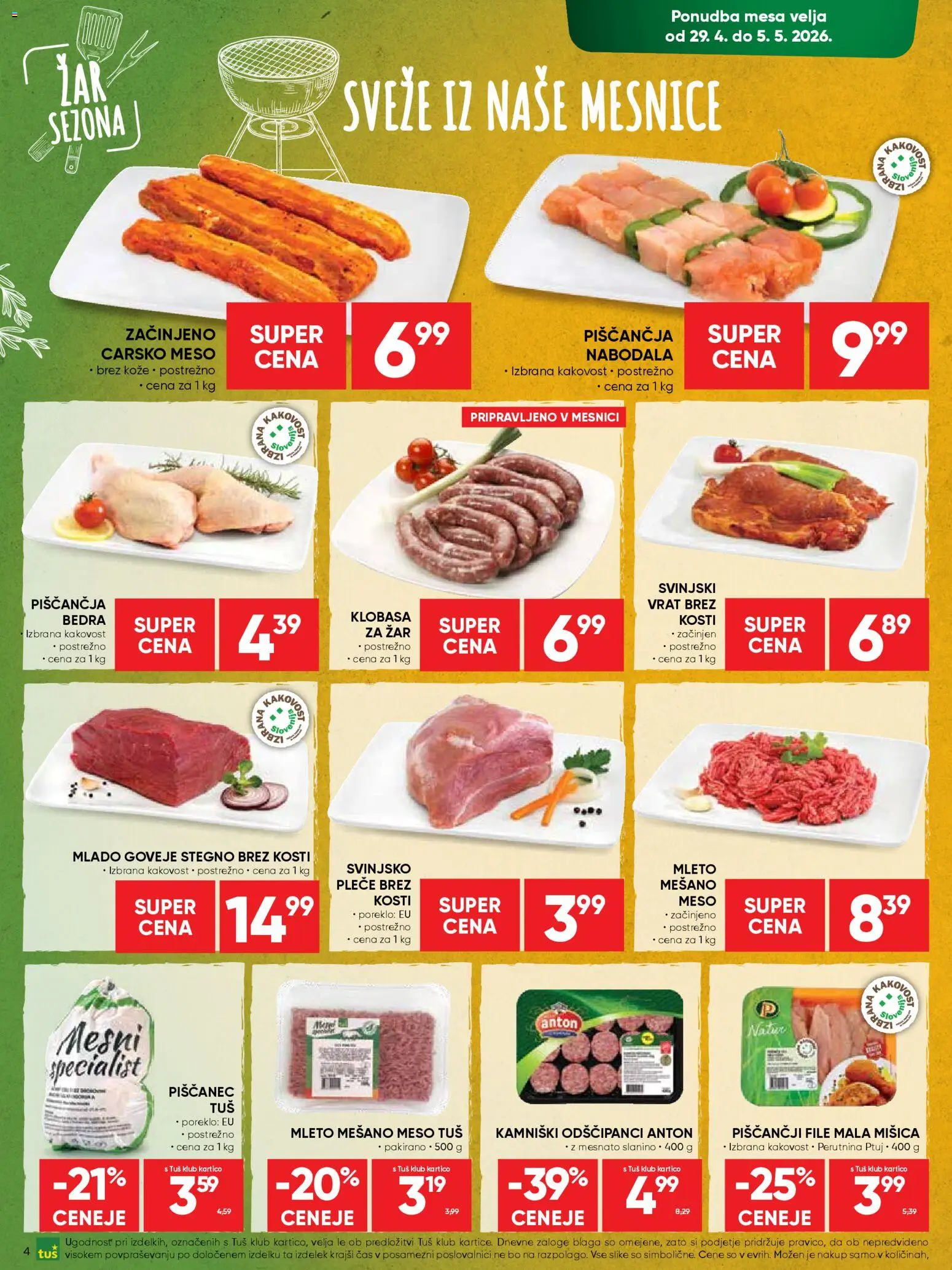 Novi Tuš katalog ponudbe – veljaven od 29.04.2026 | Stran: 4 | Izdelki: Zar, Nabodala