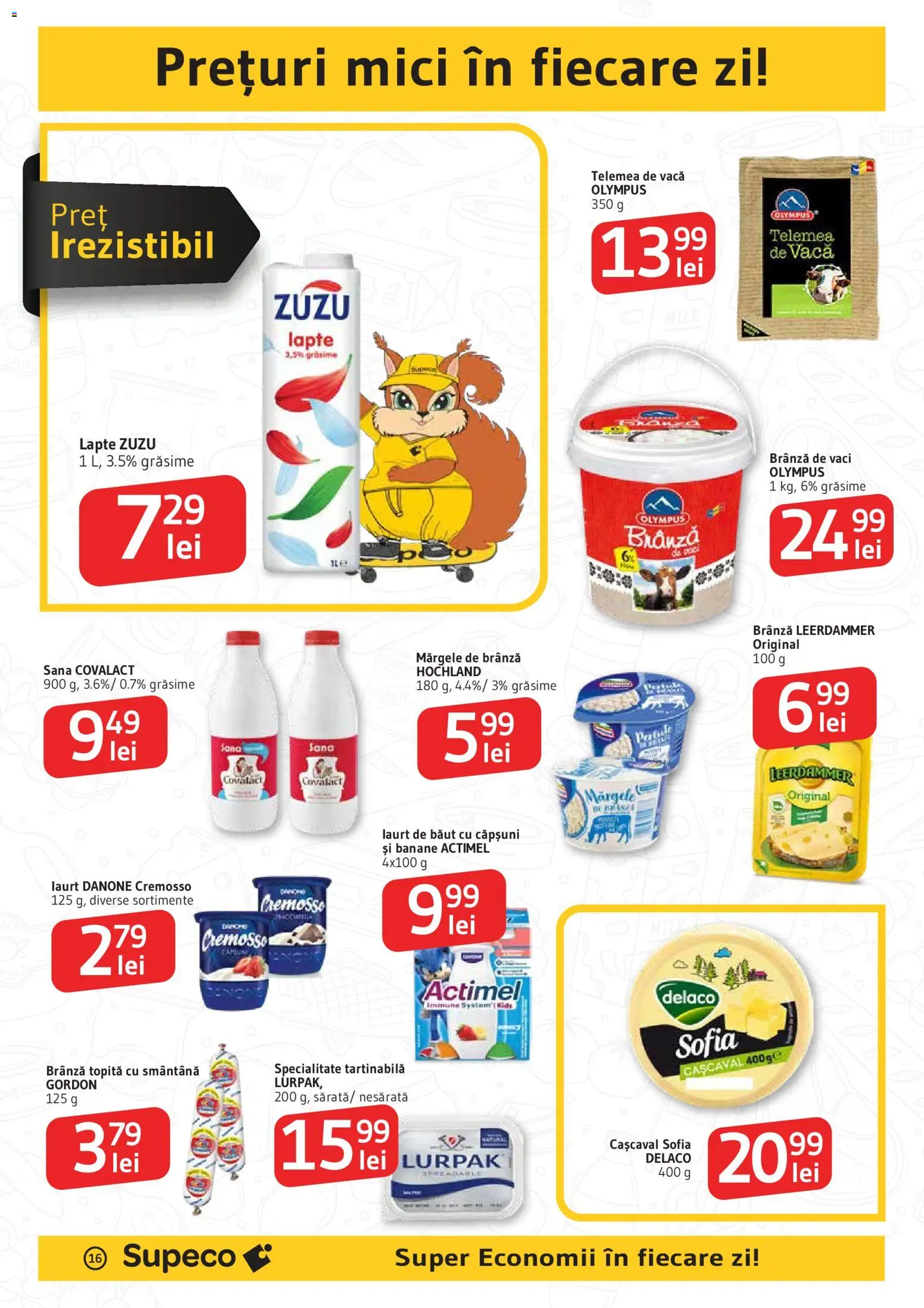 Noul catalog Supeco – valabil de la 19.02.2026 | Pagină: 16 | Produse: Light Kedi Konservesi, Lapte, Banane, Smântână