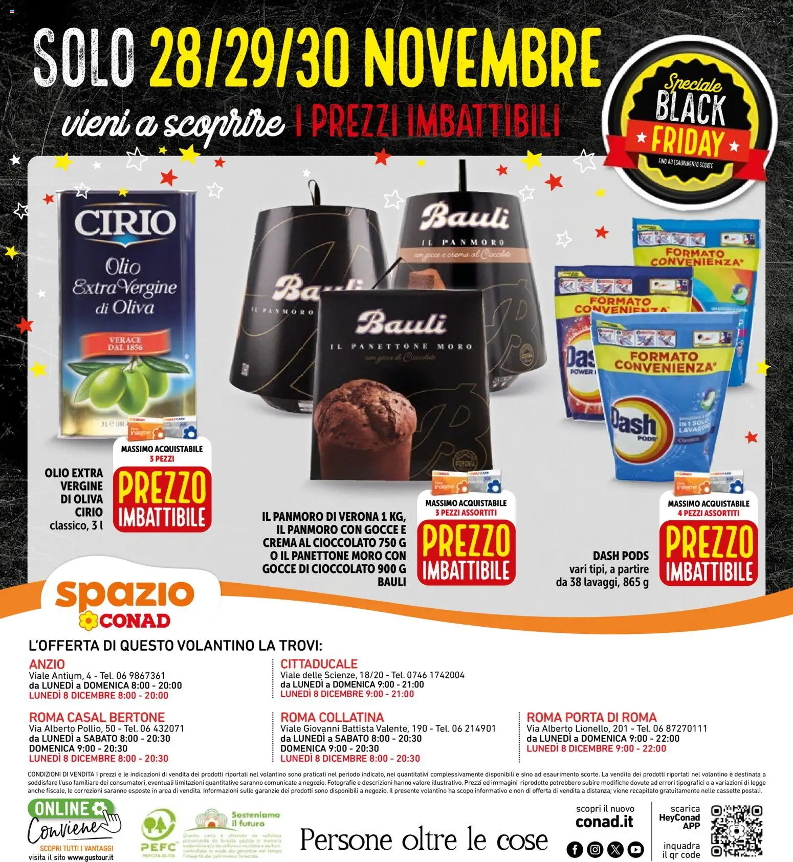 Volantino Spazio Conad del 25.11.2025 | Pagina: 32 | Prodotti: Cioccolato, Olio, Panettone, Olio extra vergine
