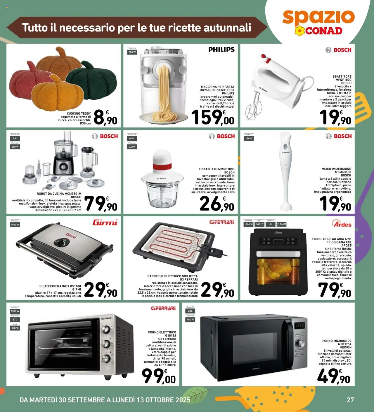 Volantino Spazio Conad del 30.09.2025 | Pagina: 27 | Prodotti: Pasta, Lavastoviglie, Friggitrice, Ciotola