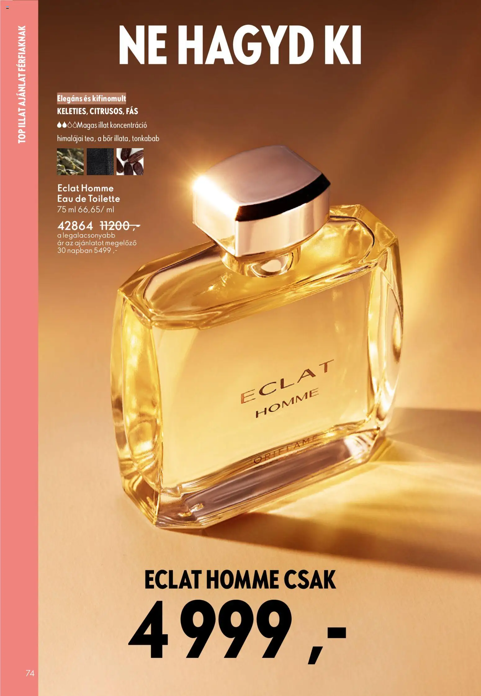 Oriflame akciós ujság - amely érvényes a következő dátumtól: 22.10.2025 | Oldal: 74 | Termékek: Bor