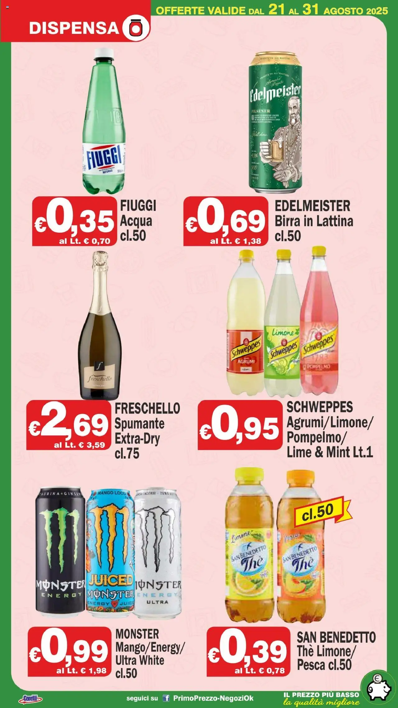 Volantino Primo Prezzo del 21.08.2025 | Pagina: 10 | Prodotti: Mango, Agrumi, Pesca, The