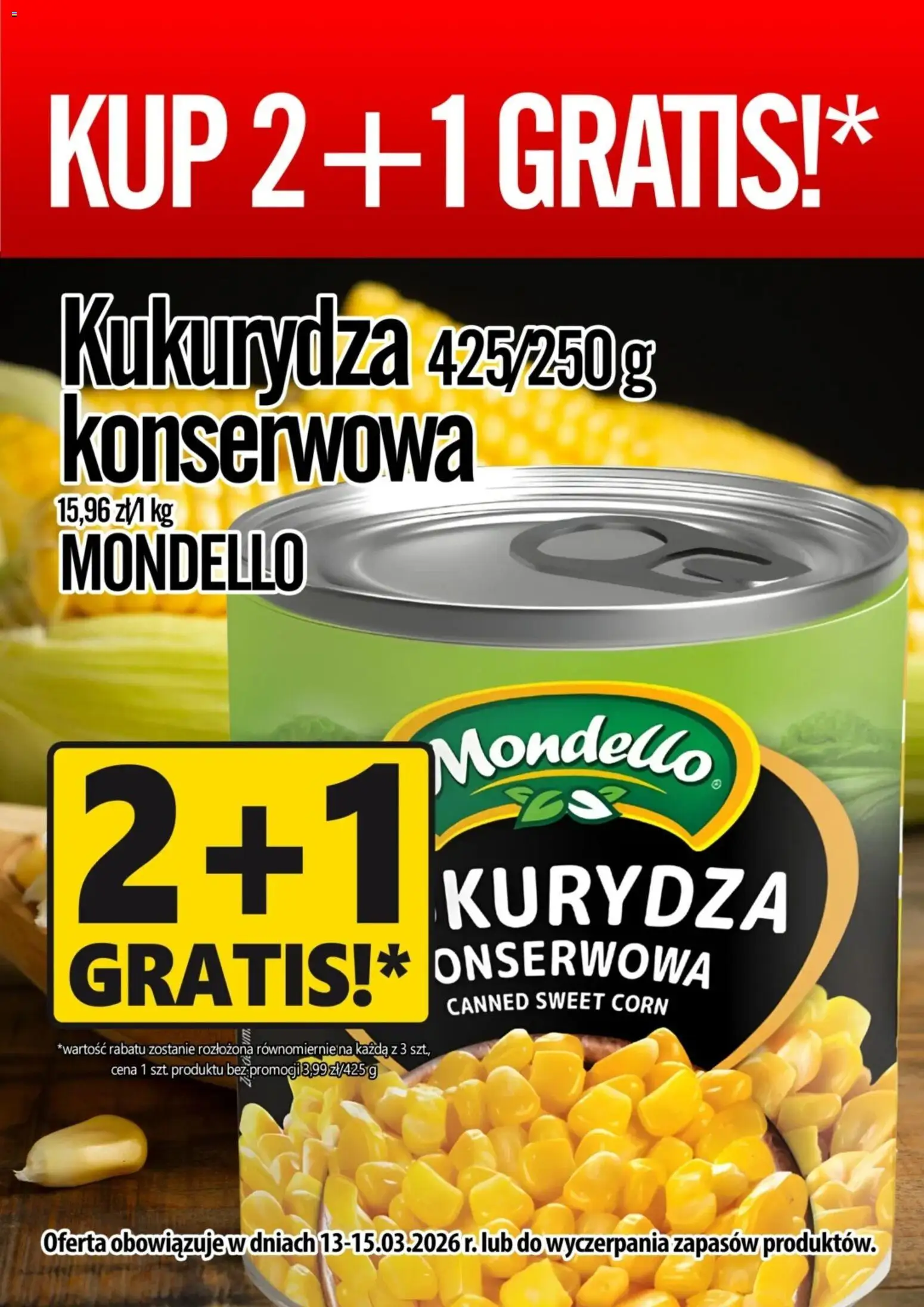 Prim Market promocja - Kukurydza Konserwowa od 13.03.2026 | Strona: 1 | Produkty: Kukurydza