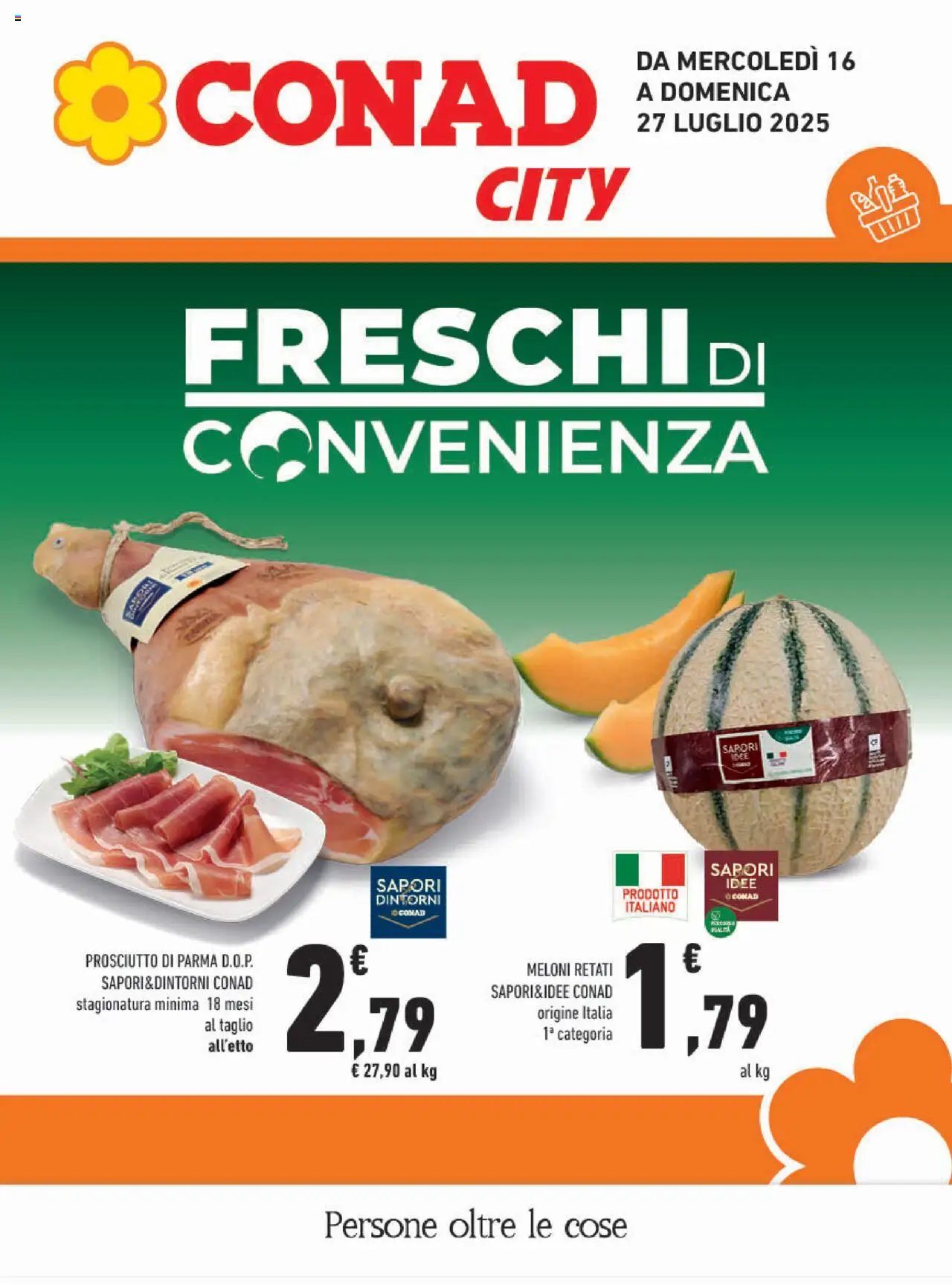 Volantino Conad del 16.07.2025 | Pagina: 1 | Prodotti: Prosciutto di Parma, Prosciutto
