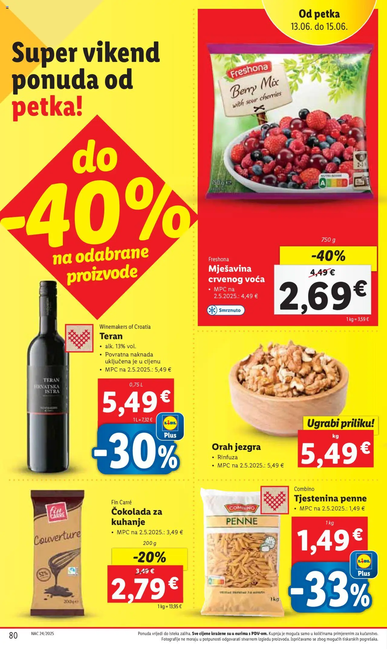 Lidl katalog | vrijedi od 09.06.2025 | Stranica: 80 | Proizvodi: Čokolada, Tjestenina, Pasta, Orah