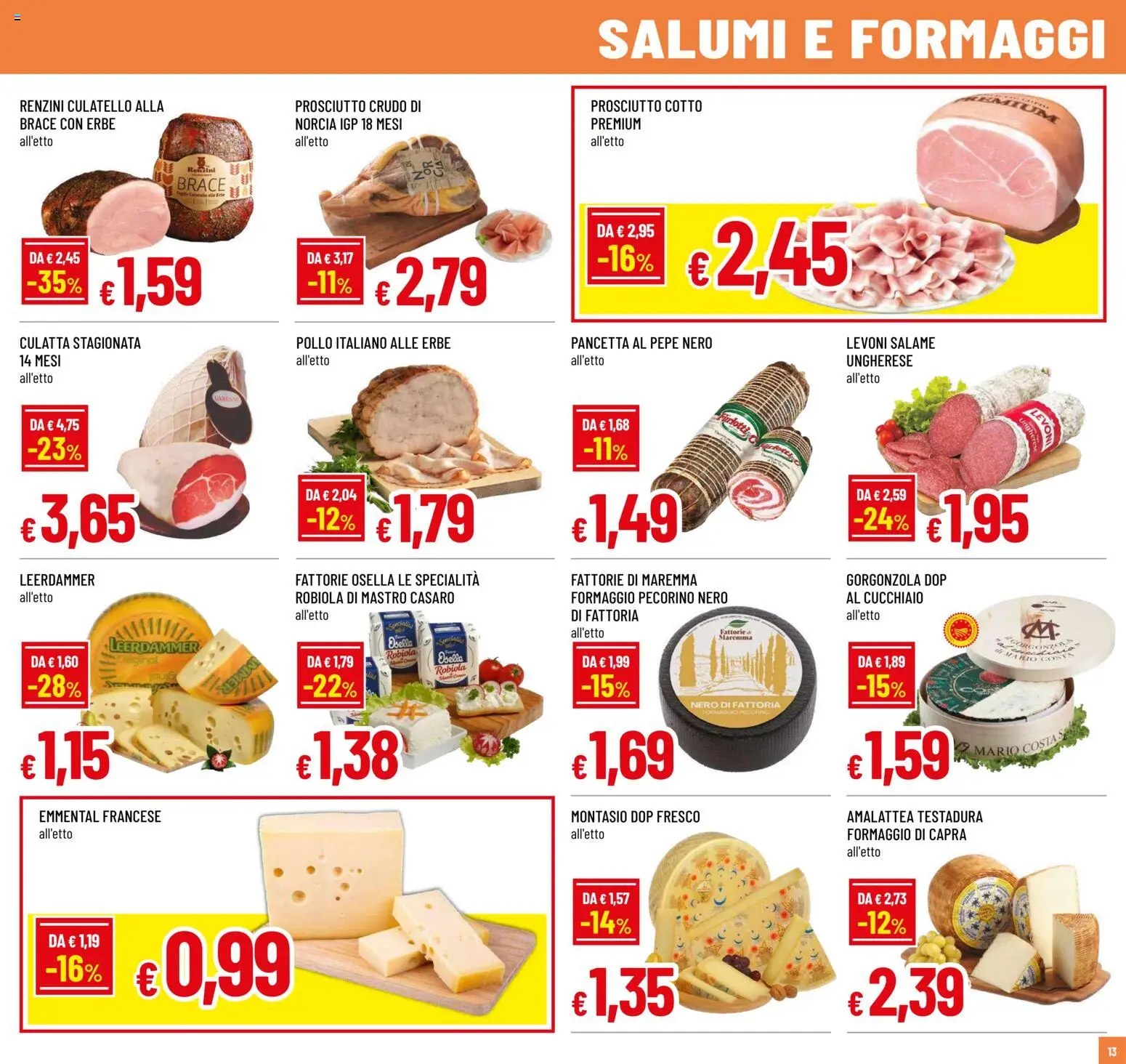 Volantino Galassia del 13.11.2025 | Pagina: 13 | Prodotti: Pancetta, Pepe, Prosciutto, Robiola