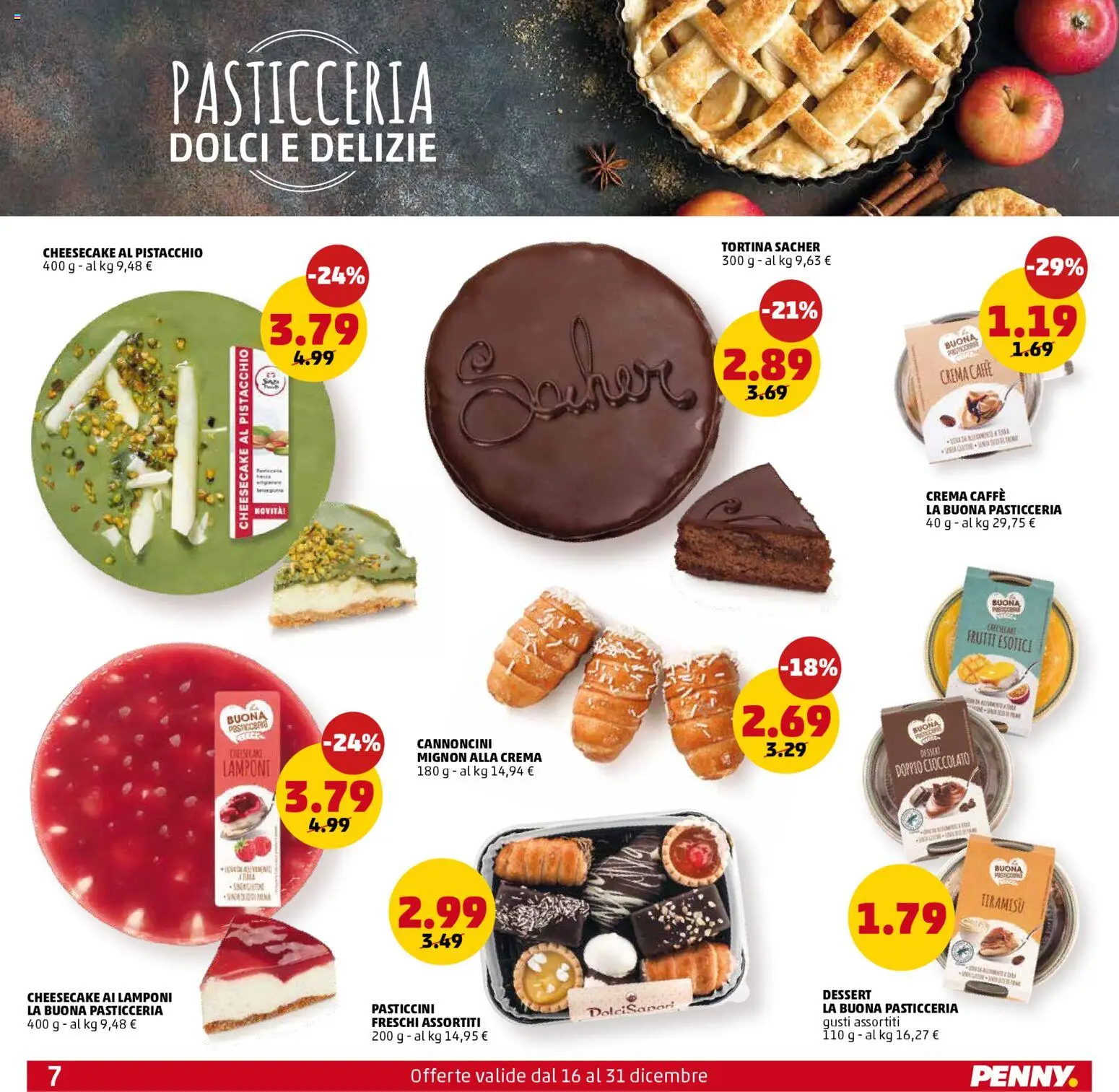 Volantino PENNY del 16.12.2025 | Pagina: 7 | Prodotti: Crema, Caffè, Cioccolato, Lamponi