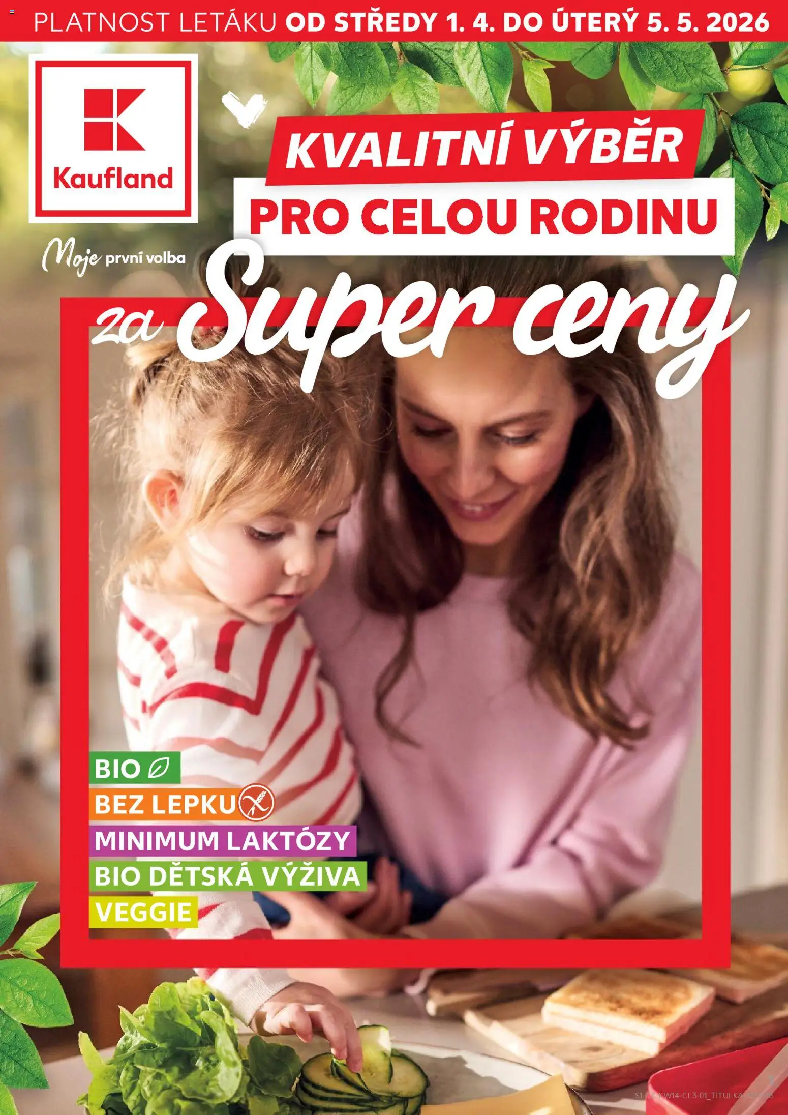 Kaufland leták - Plzeň od 01.04.2026 | Strana: 1 | Produkty: Veggie, Dětská výživa