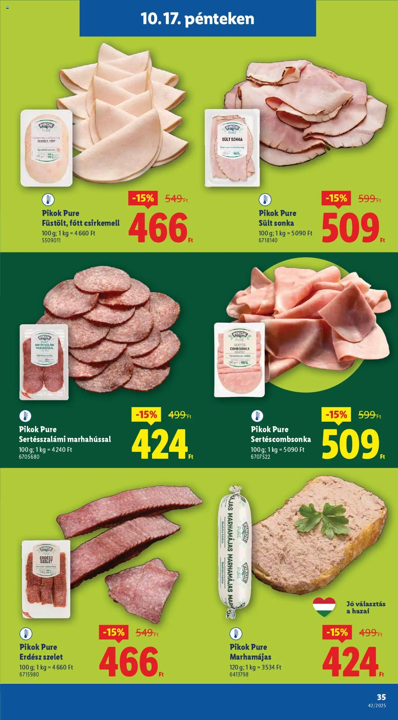 Lidl akciós ujság - amely érvényes a következő dátumtól: 16.10.2025 | Oldal: 35 | Termékek: Sonka, Csirkemell, Combsonka