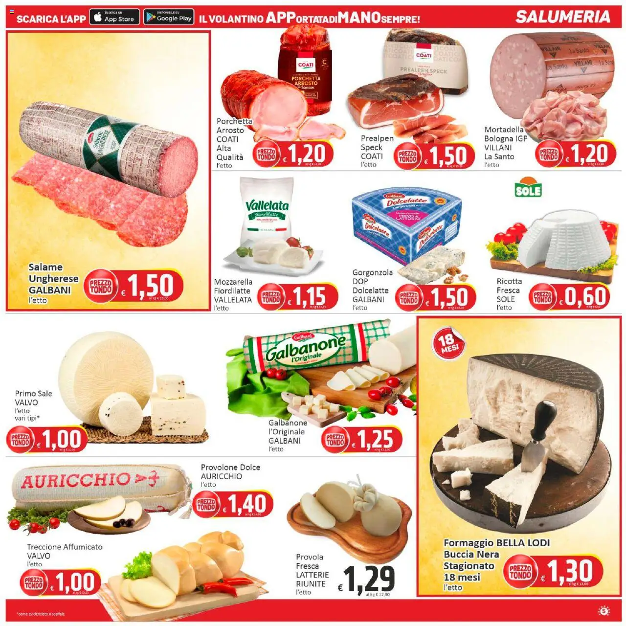 Volantino Paghi Poco del 29.09.2025 | Pagina: 5 | Prodotti: Provolone, Formaggio, Provola, Gorgonzola