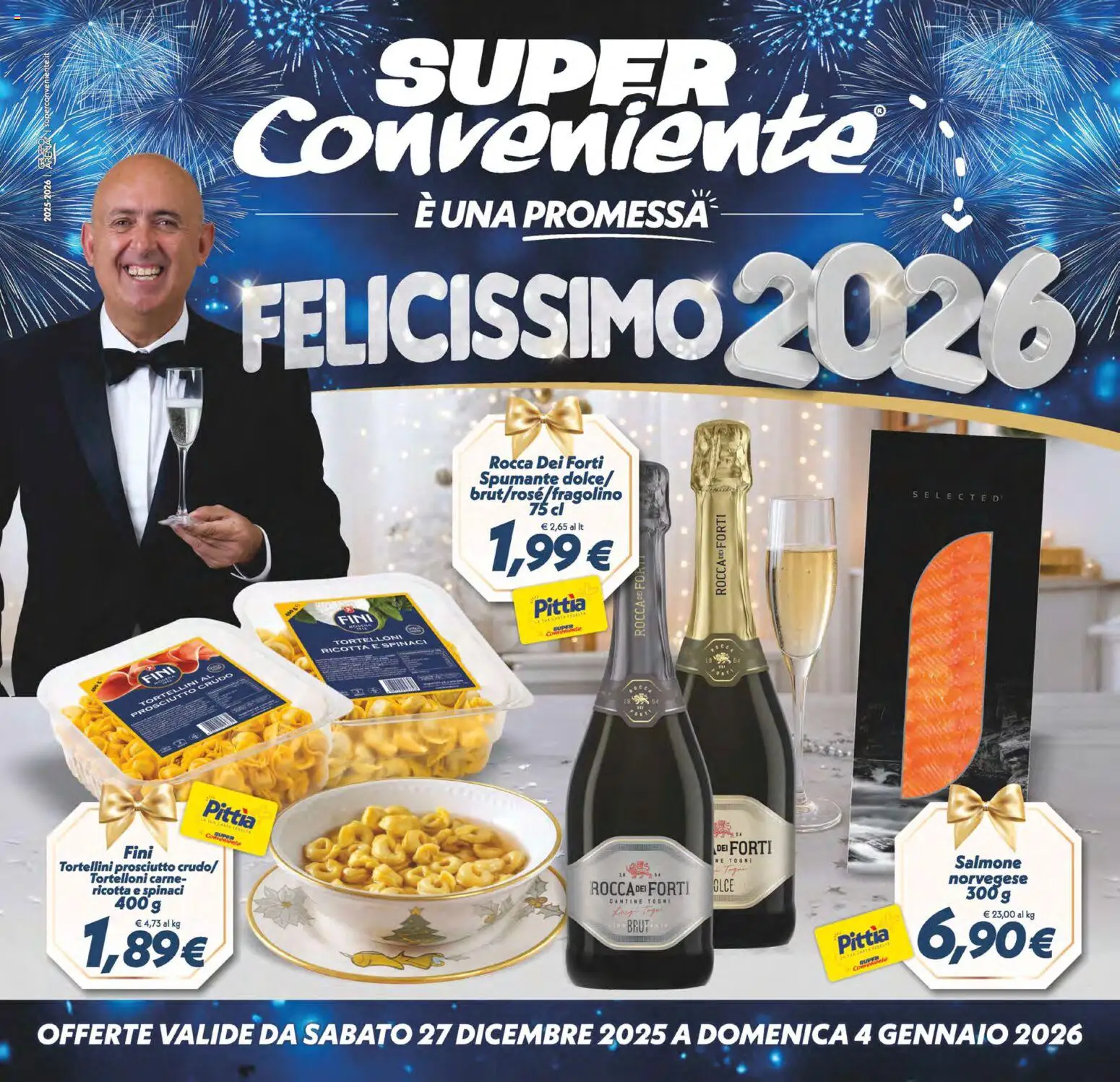 Volantino SuperConveniente del 27.12.2025 | Pagina: 1 | Prodotti: Prosciutto, Spumante, Ricotta, Tortelloni