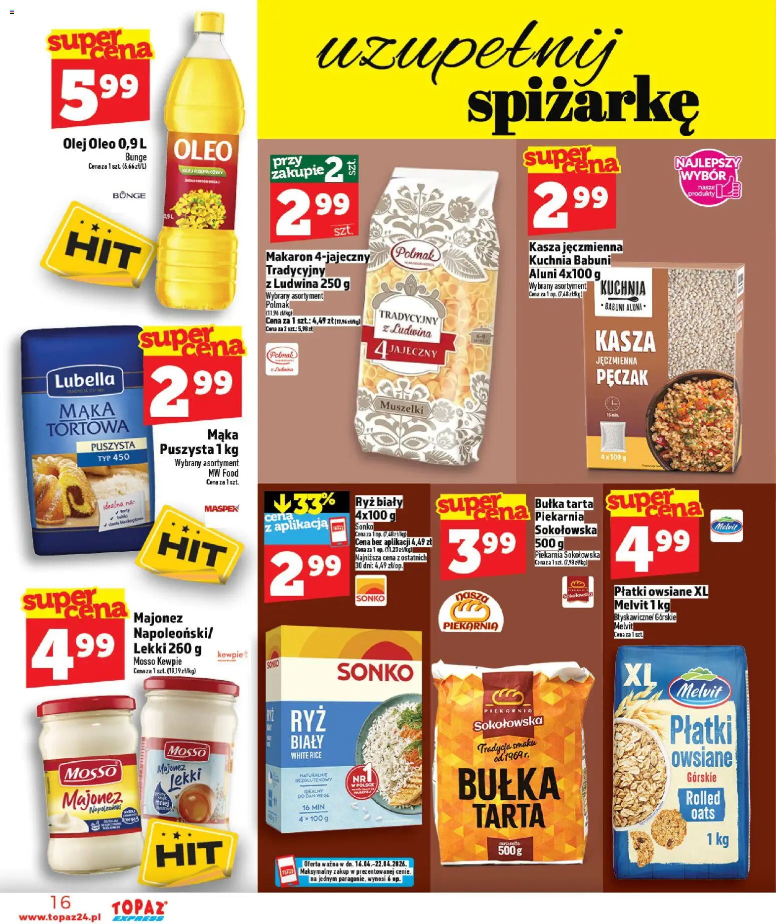 Topaz gazetka - Express od 16.04.2026 | Strona: 16 | Produkty: Kasza, Bułka, Olej, Majonez