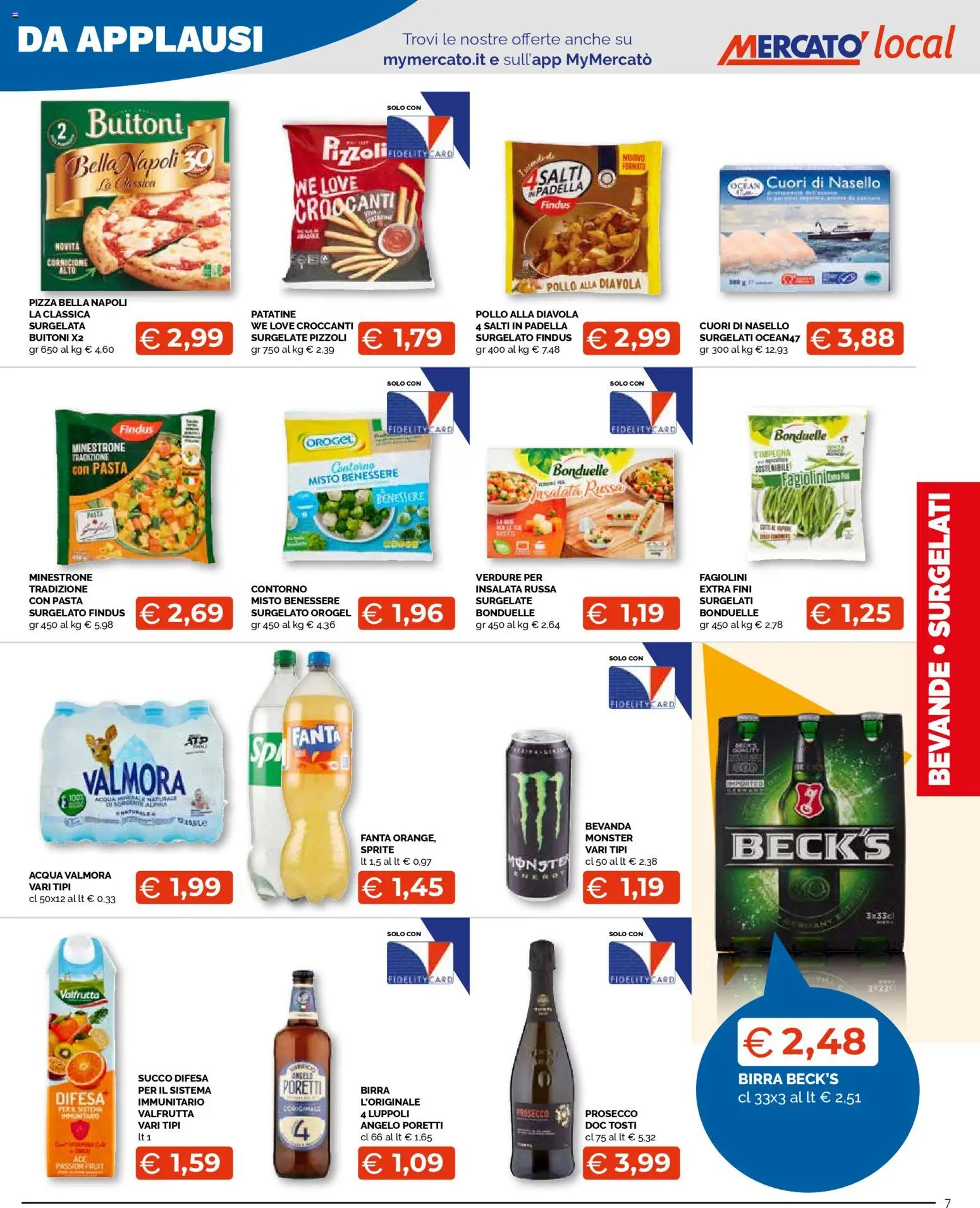 Volantino Mercatò del 16.02.2026 | Pagina: 7 | Prodotti: Birra, Pasta, Nasello, Insalata russa