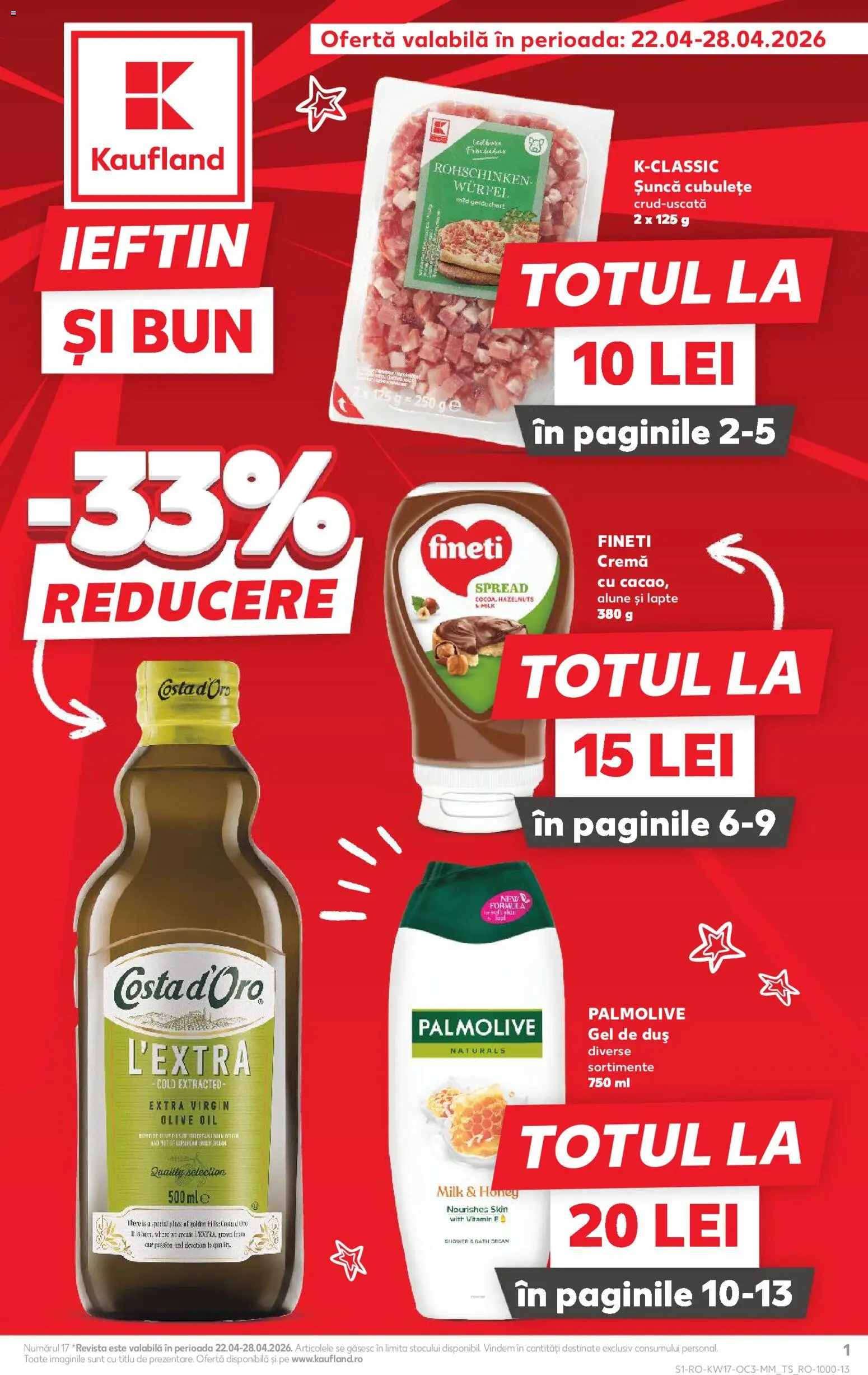Noul catalog Kaufland – valabil de la 22.04.2026 | Pagină: 1 | Produse: Alune, Cremă, Șuncă, Gel de duș