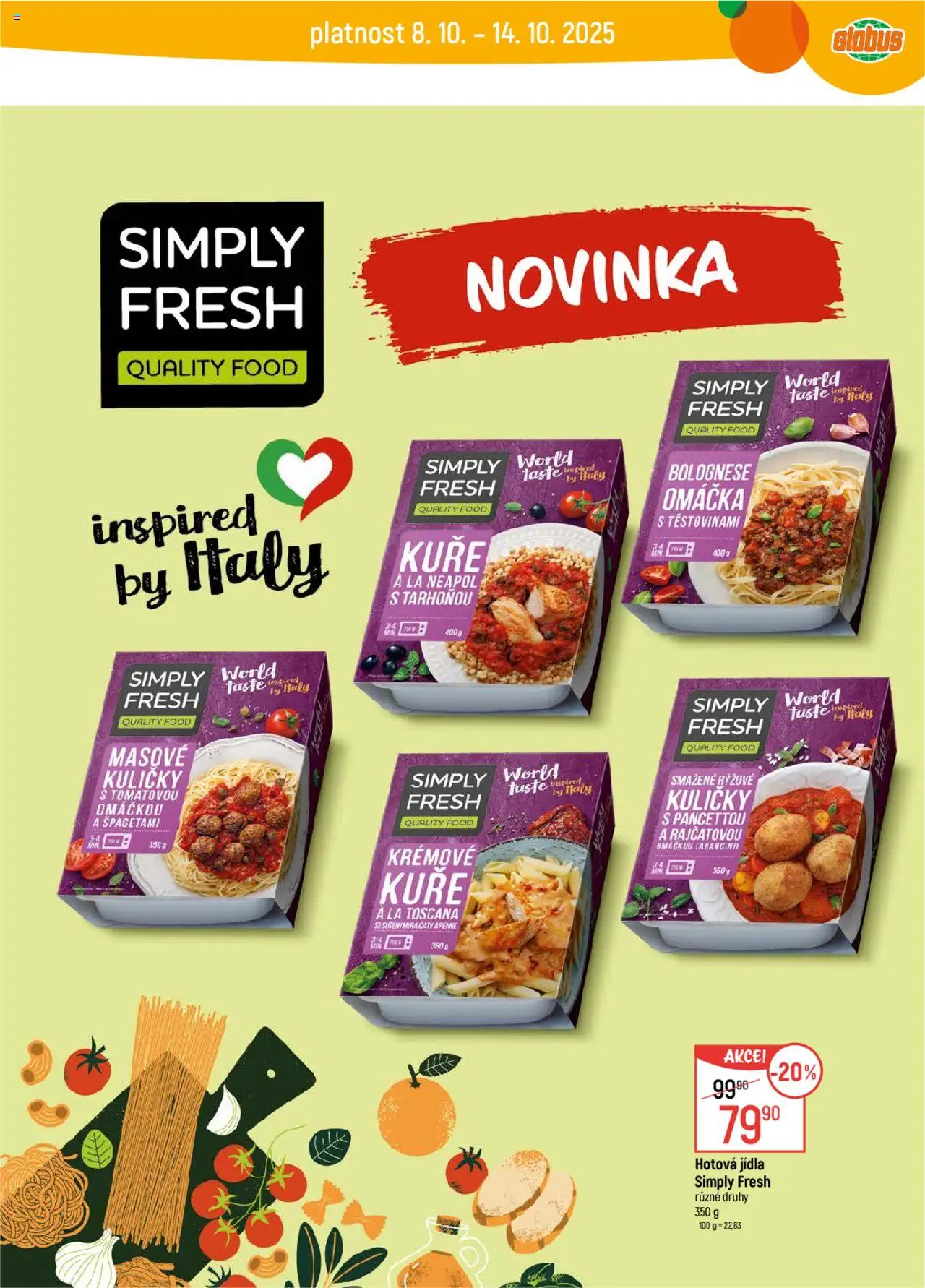 Globus leták od 08.10.2025 | Strana: 22 | Produkty: Globus, Hotová jídla, Kuře, Kuličky