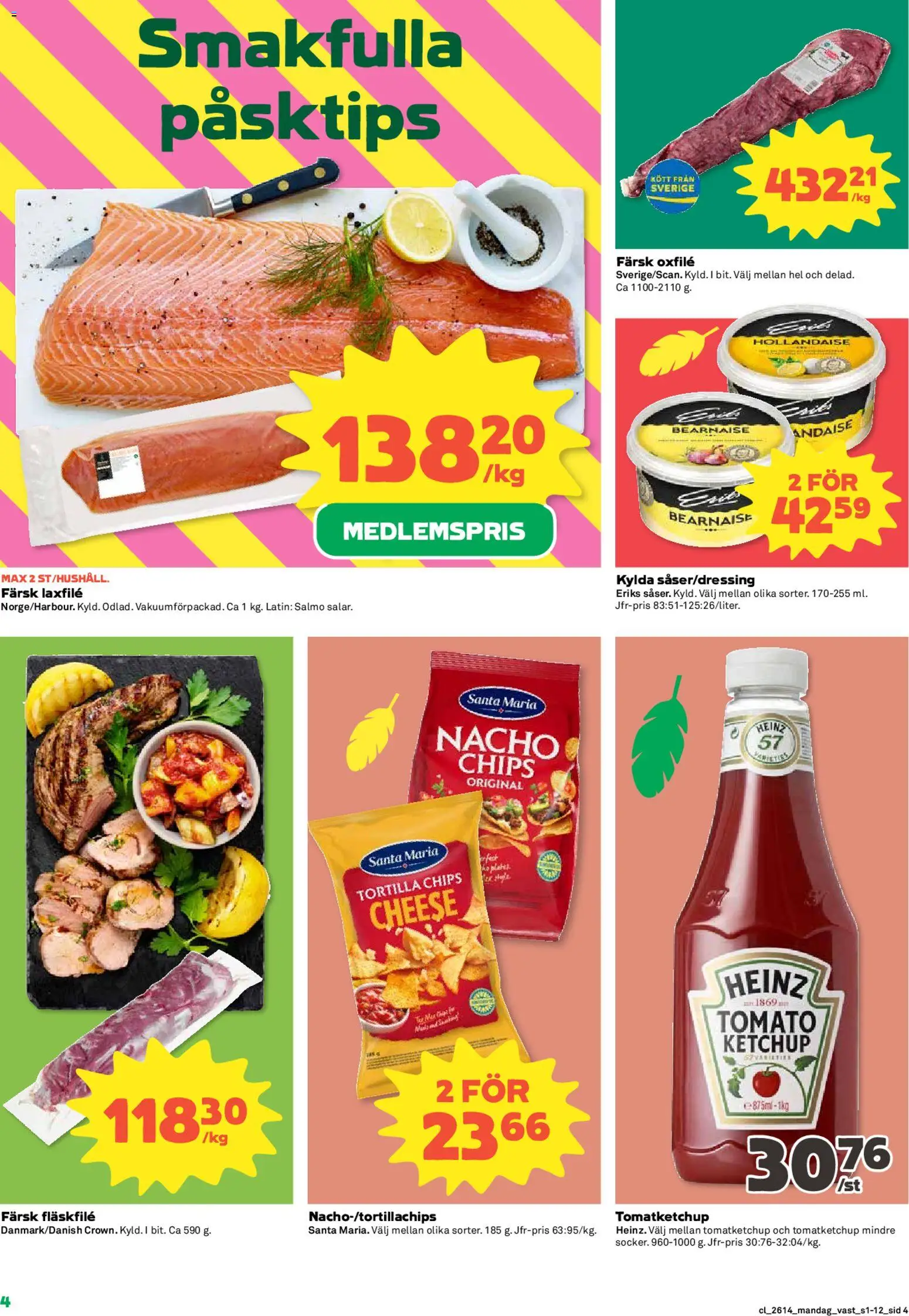 Coop reklamblad aktuell från 30.03.2026 | Sida: 4 | Produkter: Tortilla, Chips, Oxfilé, Ketchup