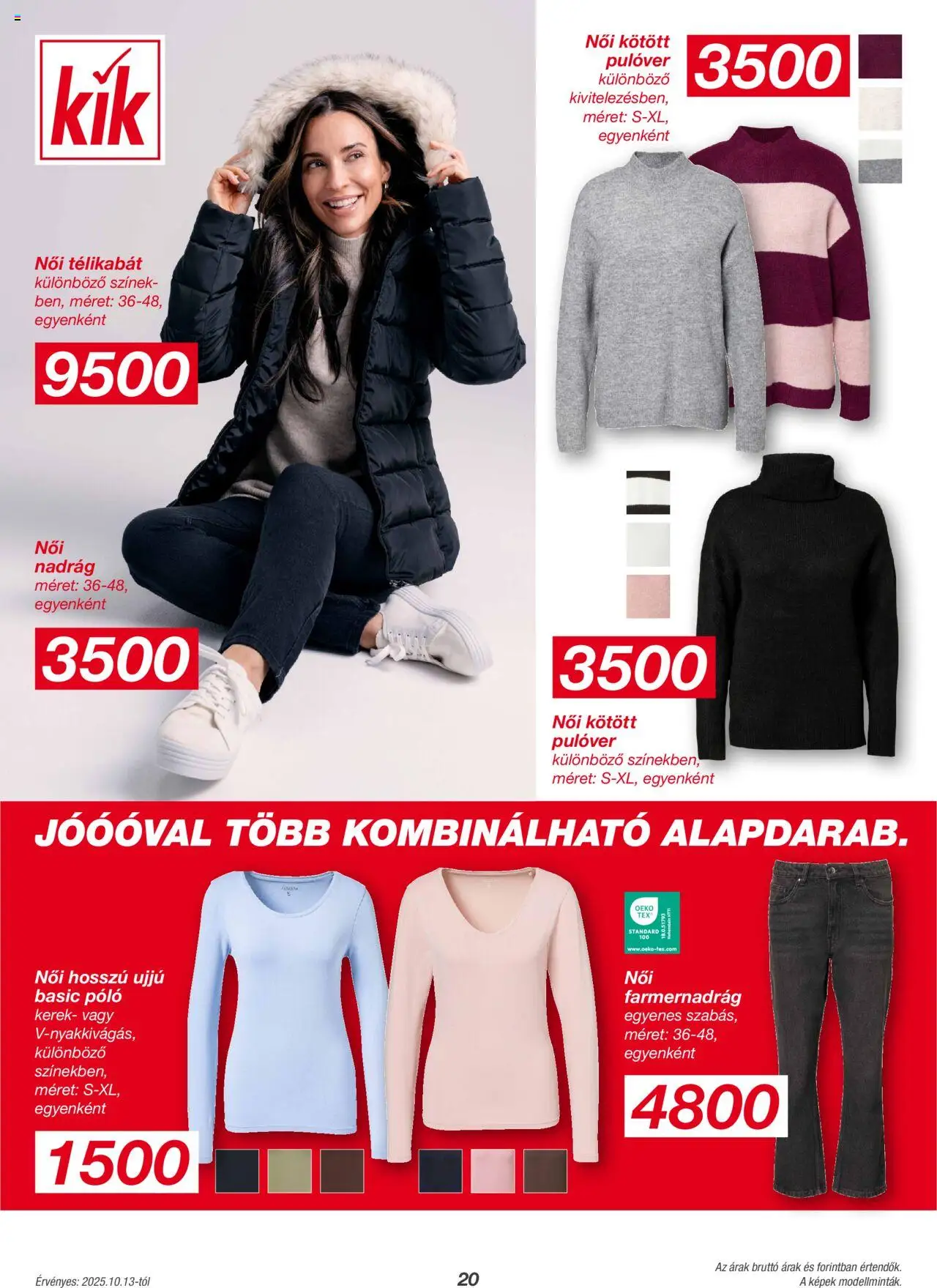 Kik akciós ujság - amely érvényes a következő dátumtól: 13.10.2025 | Oldal: 20 | Termékek: Farmernadrág, Télikabát, Pulóver, Nadrág