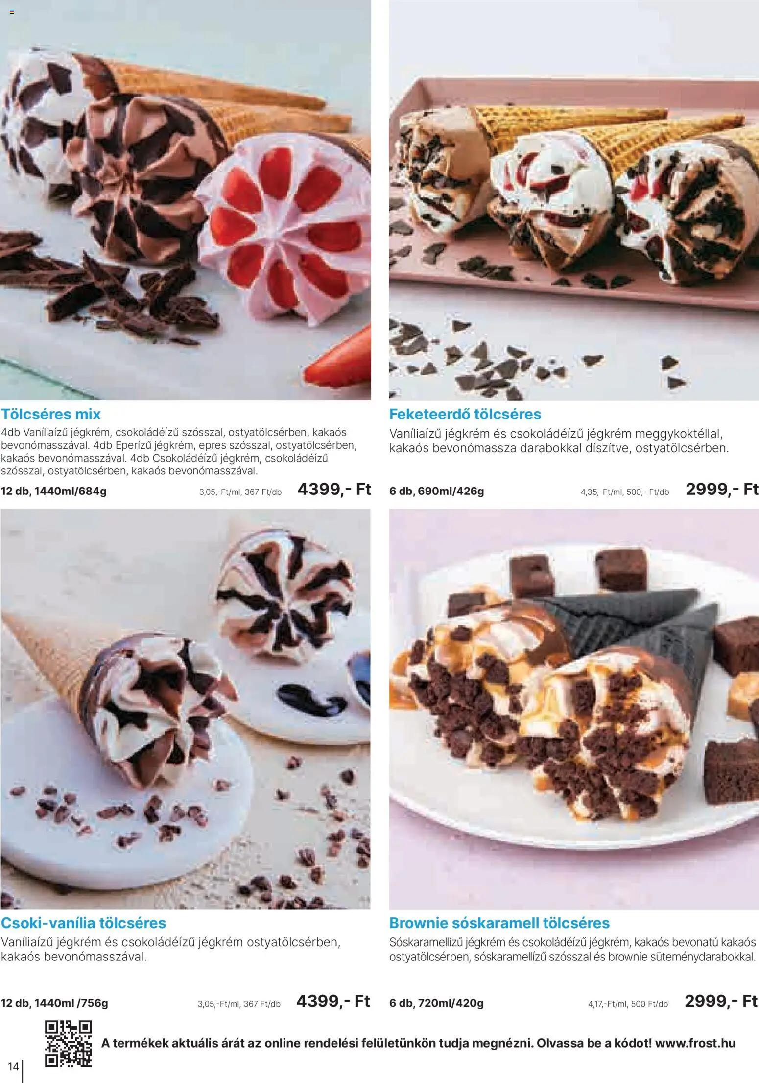 Family Frost akciós ujság - amely érvényes a következő dátumtól: 01.04.2026 | Oldal: 14 | Termékek: Brownie, Jégkrém