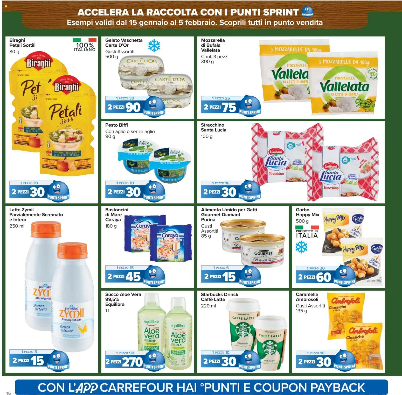 Volantino Carrefour del 27.01.2026 | Pagina: 16 | Prodotti: Succo, Gelato, Latte, Sugo