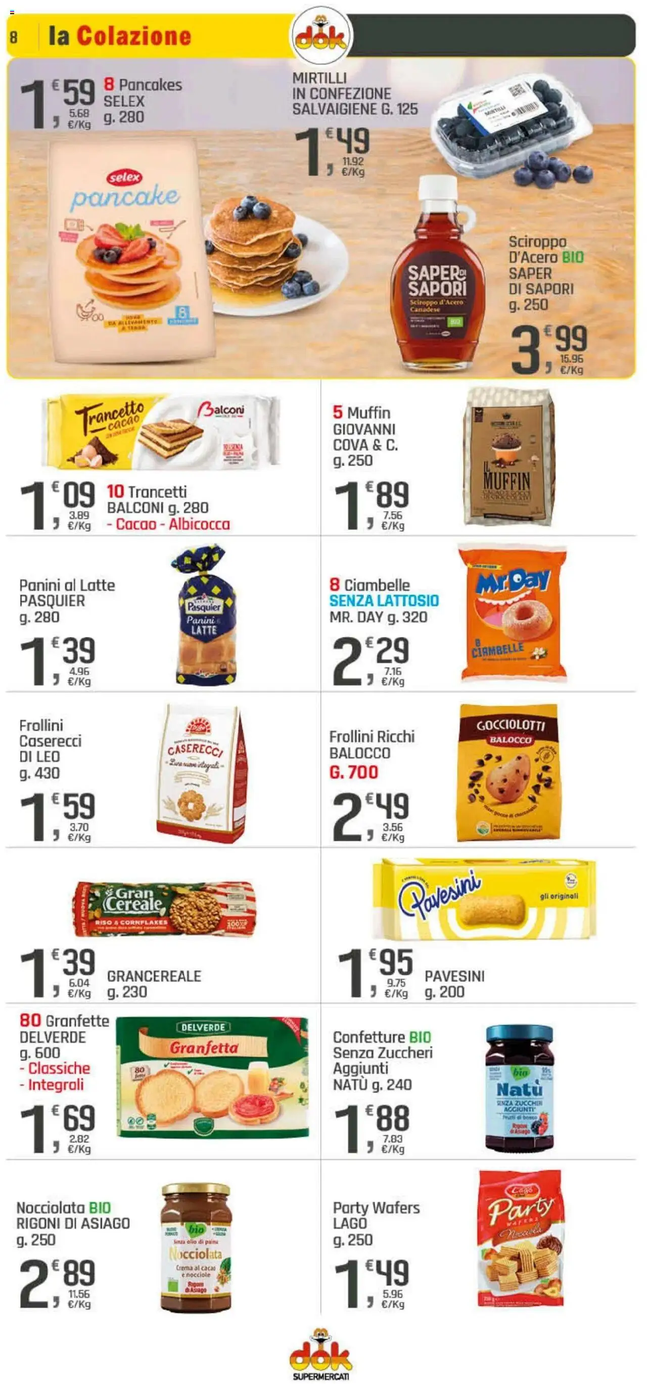 Volantino DOK del 21.08.2025 | Pagina: 8 | Prodotti: Latte, Nocciole, Muffin, Frollini