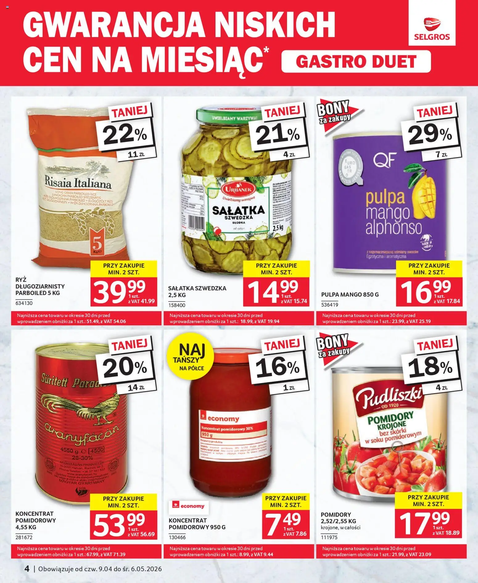 Selgros cash&carry - Gastro Duet od 09.04.2026 | Strona: 4 | Produkty: Sałatka szwedzka, Koncentrat pomidorowy, Pulpa mango, Sałatka