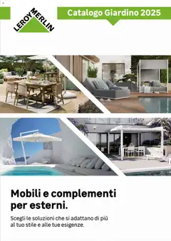 Anteprima del volantino Catalogo Giardino 2025 Leroy Merlin valido a partire dal 02.06.2025
