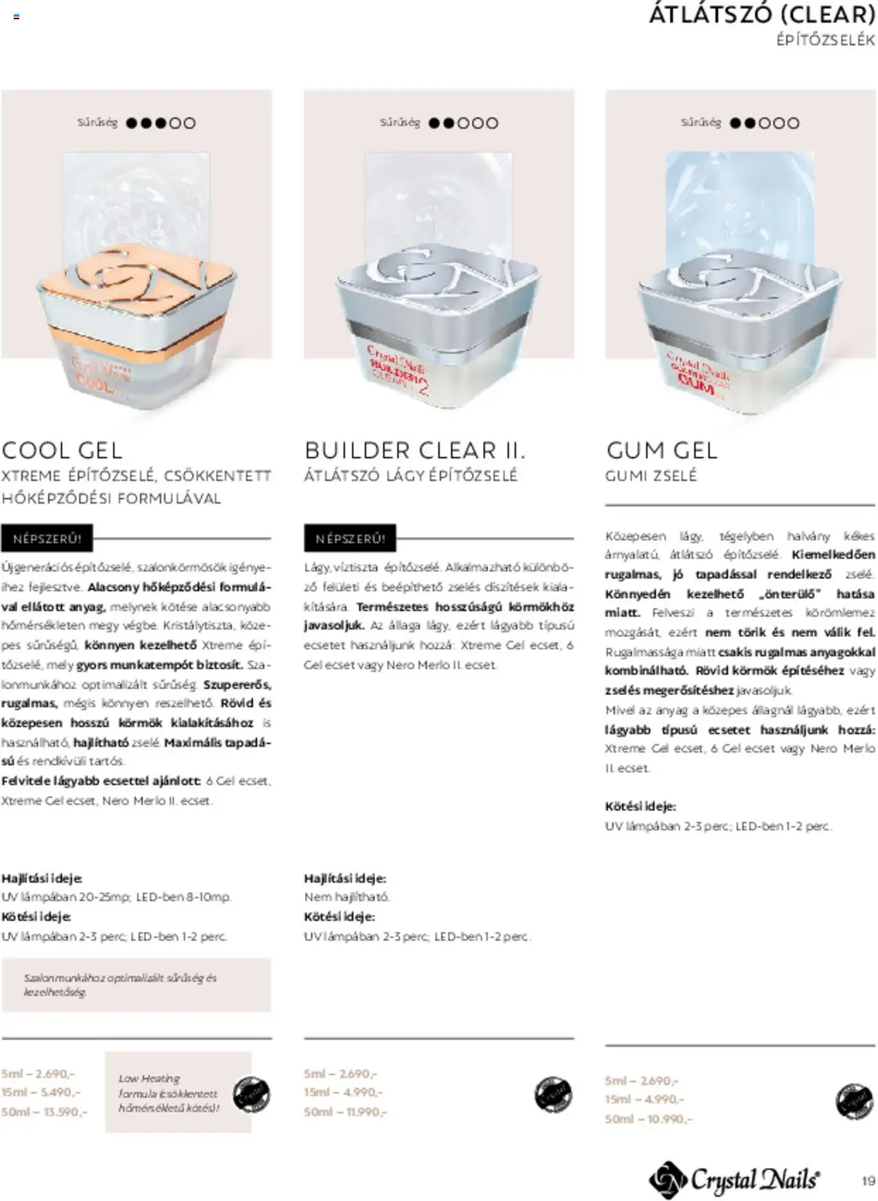 Crystal Nails akciós ujság - amely érvényes a következő dátumtól: 01.03.2025 | Oldal: 19 | Termékek: Ecset