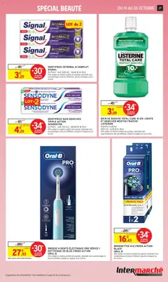 Intermarché - Prévisualisation de DENTIFRICE INTÉGRAL 8 COMPLET SIGNAL, 3x75ml - soit 225 ml - 14,62 € le litre, Offre valable sur d'autres variétés de la gamme, répondant à des, caractéristiques et des prix différents, signalés en magasin ou sur, le drive. valide à partir de 14.10.2025 | Page: 27