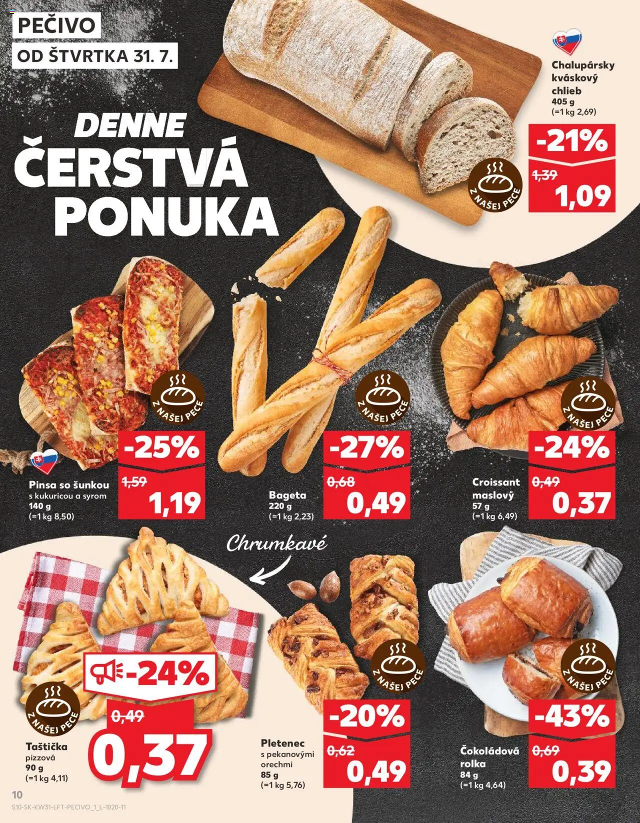 Kaufland Bratislava-Rača │ platný od 31.07.2025 | Strana: 10 | Produkty: Chlieb, Pizza, Croissant, Pec