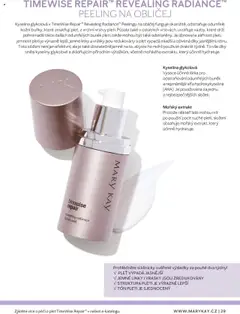 Náhled letáku TIMEWISE REPAIR™ REVEALING RADIANCE™ PEELING NA OBLIČEJ, Peeling na obličej funguje okamžitě, odstraňuje odumřelé kožní buňky, které zmatňují pleť, z vrchní vrstvy pleti. Obnovena zářivost pleti, jemnost pleti je výrazně lepší, jemné linky a vrásky jsou redukovány a pleť vypadá mladší a oživená díky jasnějšímu tónu. od 22.02.2025 | Strana: 29 | Produkty: Peeling