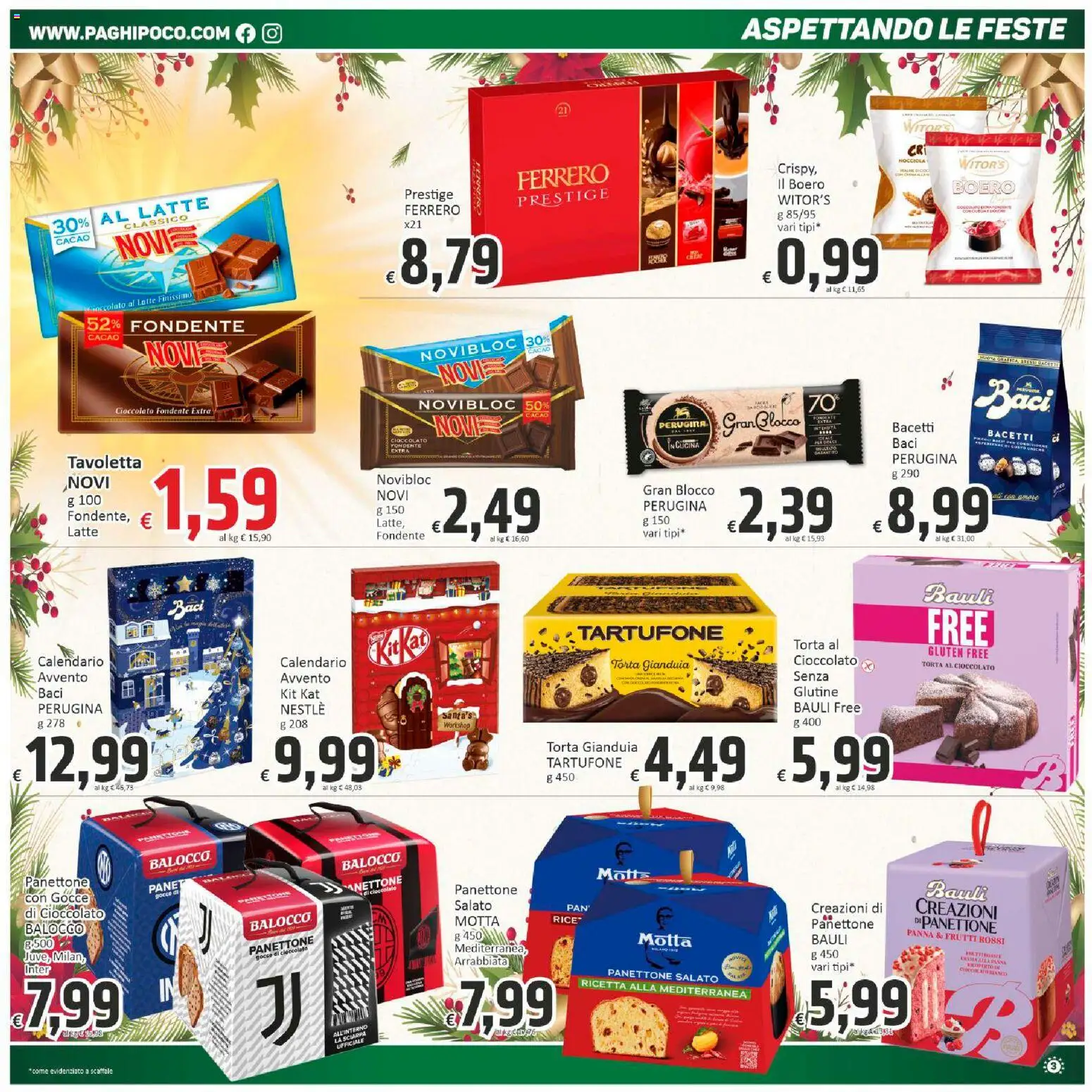 Volantino Paghi Poco del 20.11.2025 | Pagina: 3 | Prodotti: Pane, Cioccolato, Torta, Cacao