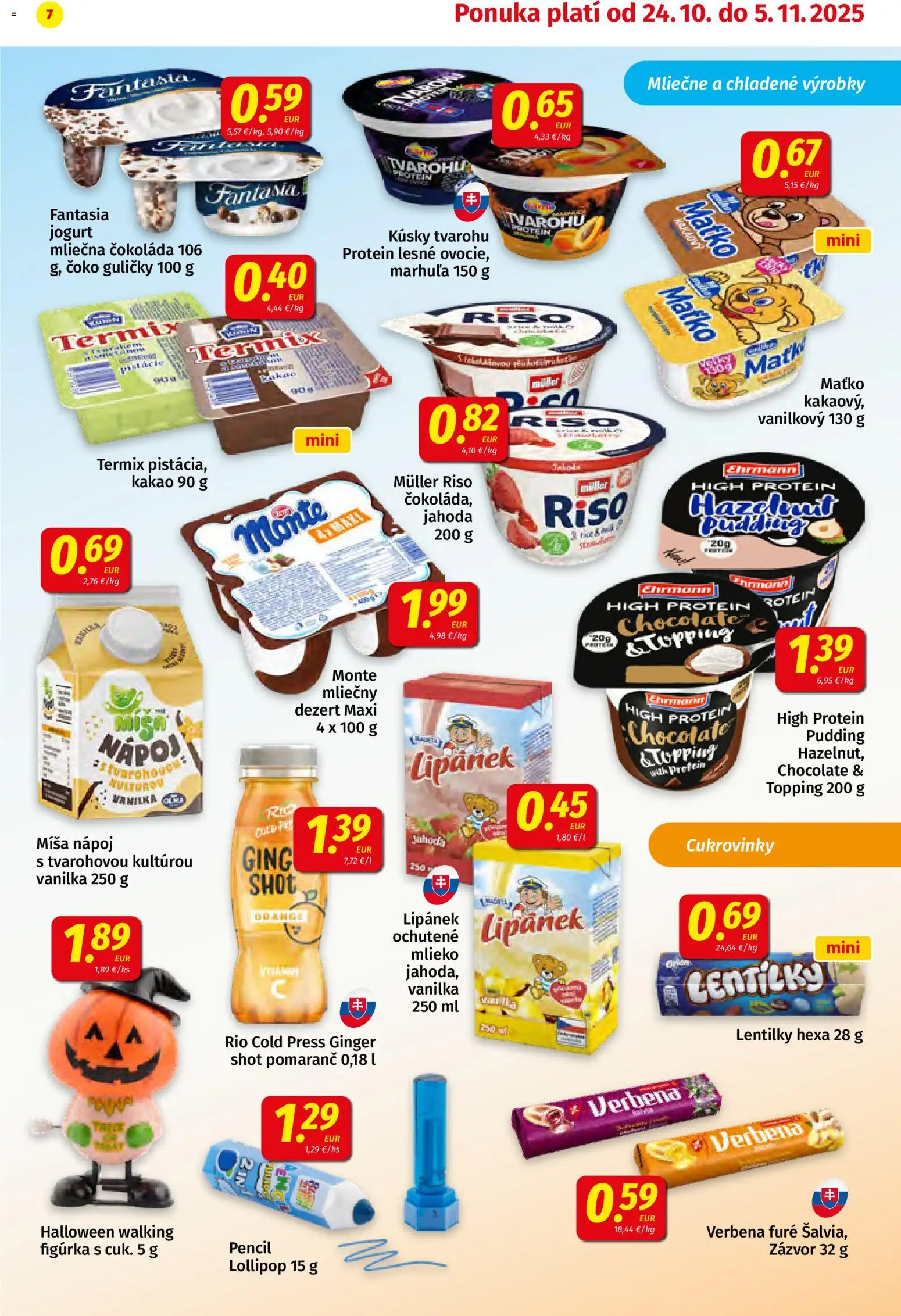 Nové Koruna akcie – leták je platný od 24.10.2025 | Strana: 7 | Produkty: Mlieko, Zázvor, Protein, Čokoláda