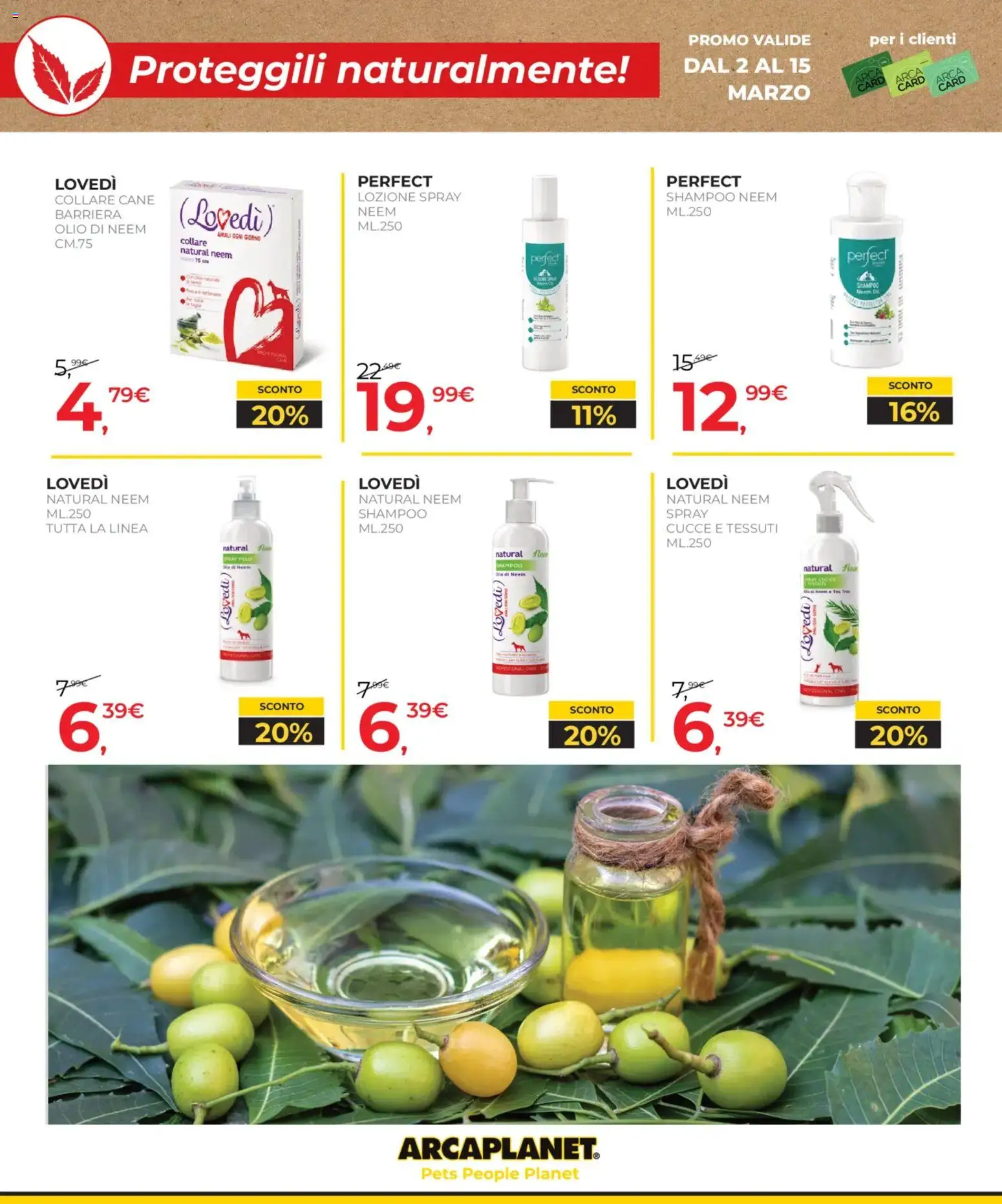 Volantino Arcaplanet del 02.03.2026 | Pagina: 12 | Prodotti: Shampoo, Olio