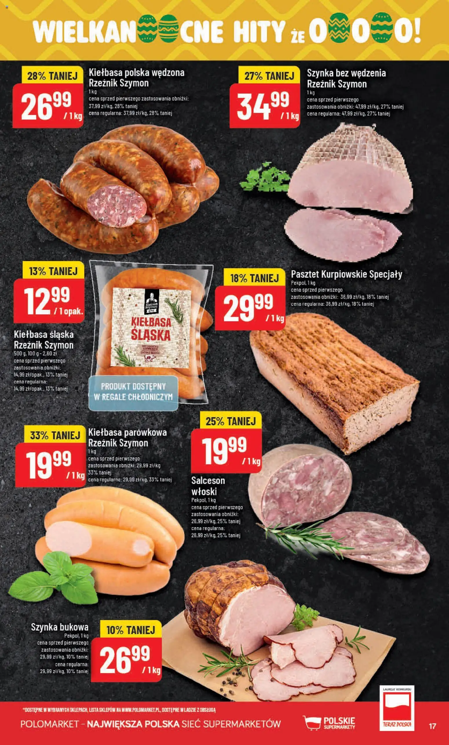 POLOmarket gazetka od 11.03.2026 | Strona: 17 | Produkty: Kiełbasa, Szynka, Kiełbasa śląska