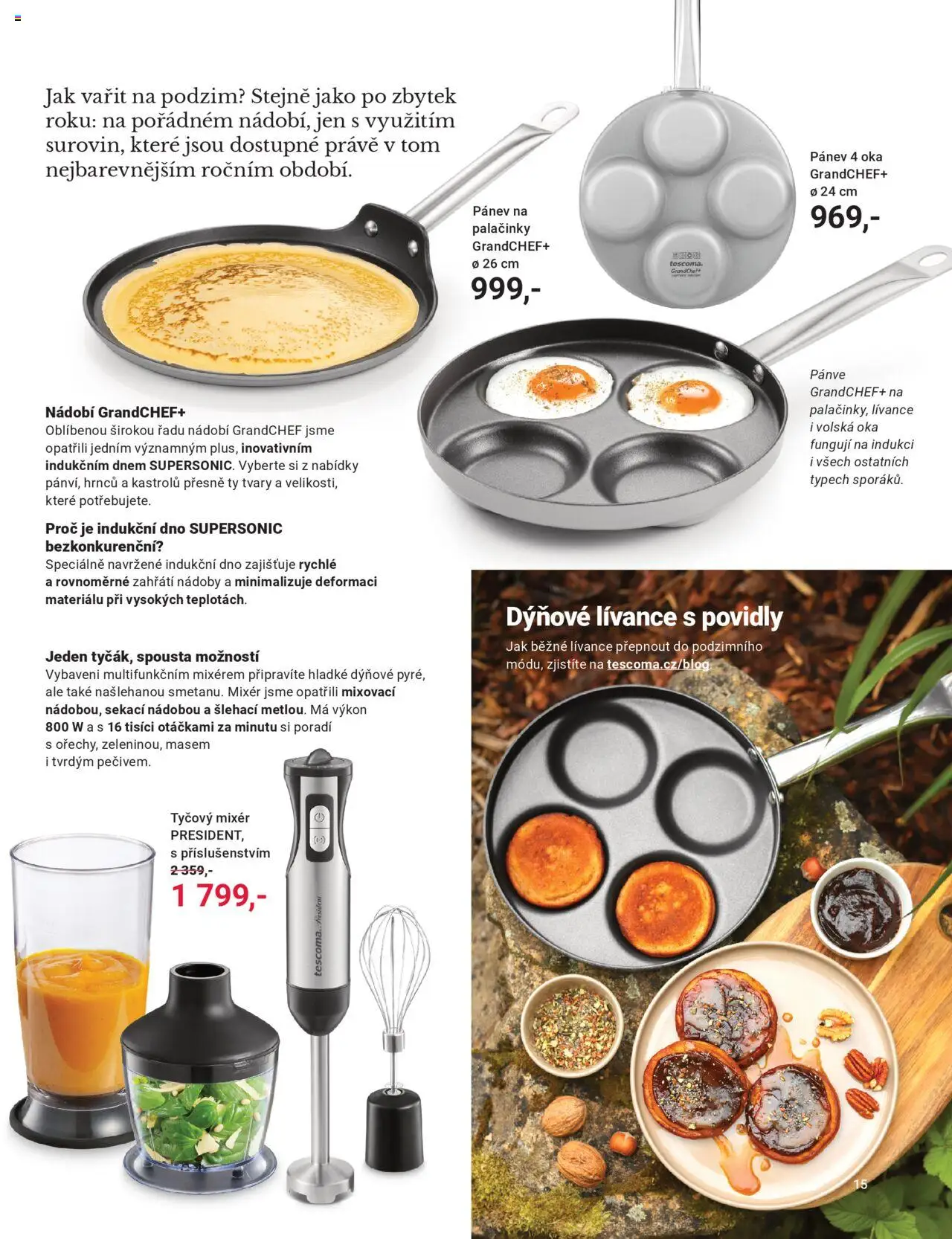 TESCOMA katalog - Podzim/zima 2025 od 20.10.2025 | Strana: 15 | Produkty: Tyčový mixér, Nádobí, Palačinky, Mixér