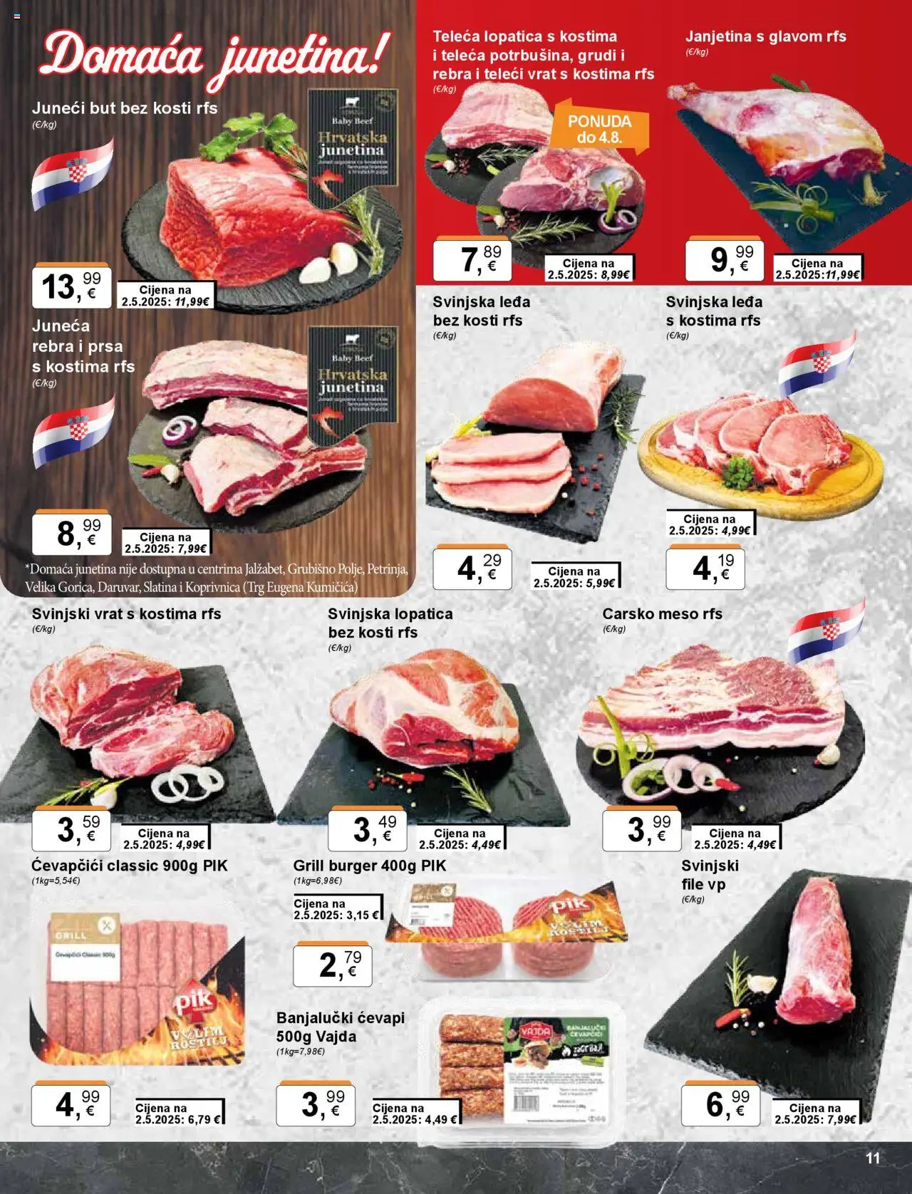 KTC katalog | vrijedi od 07.08.2025 | Stranica: 11 | Proizvodi: Janjetina, Svinjski vrat, Svinjska lopatica, Ćevapčići