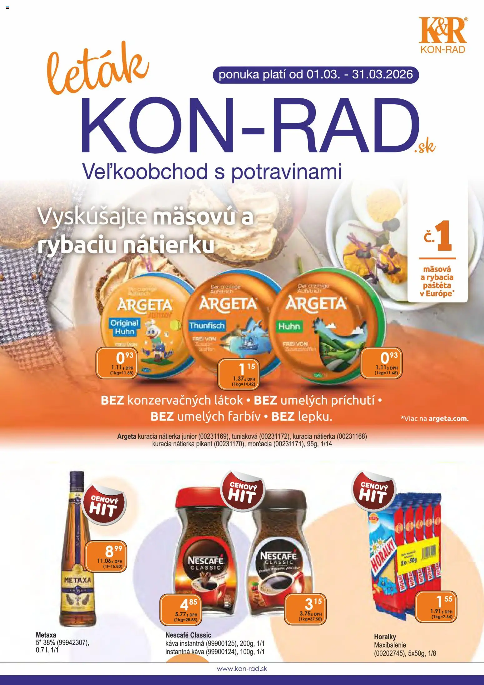 Nové KON - RAD akcie – leták je platný od 01.03.2026 | Strana: 1 | Produkty: Metaxa, Káva, Nescafé Classic, Horálky