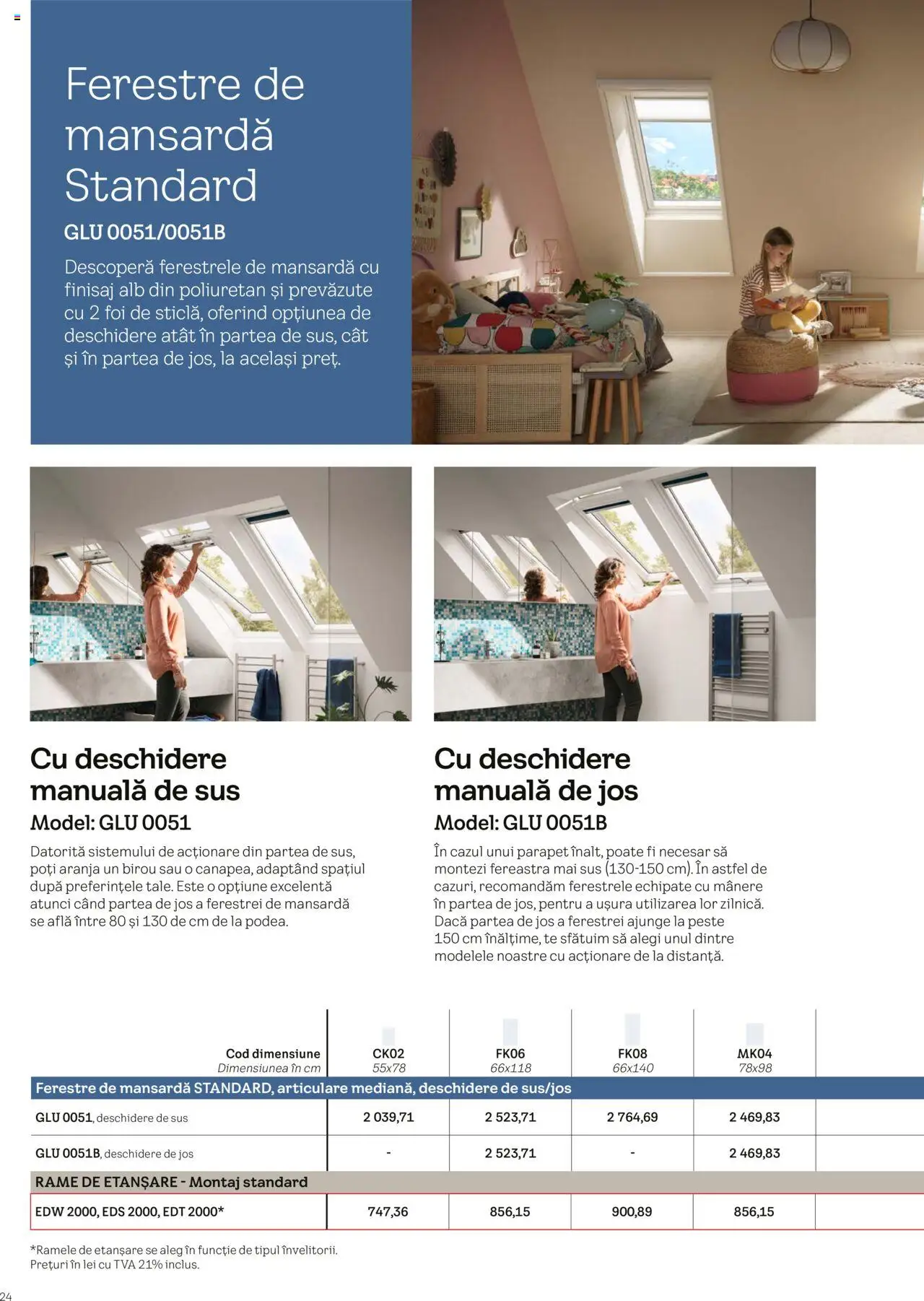 Catalog Velux – valabil de la 25.02.2025 | Pagină: 24 | Produse: Çikolatalı gofret, Fereastră, Pește